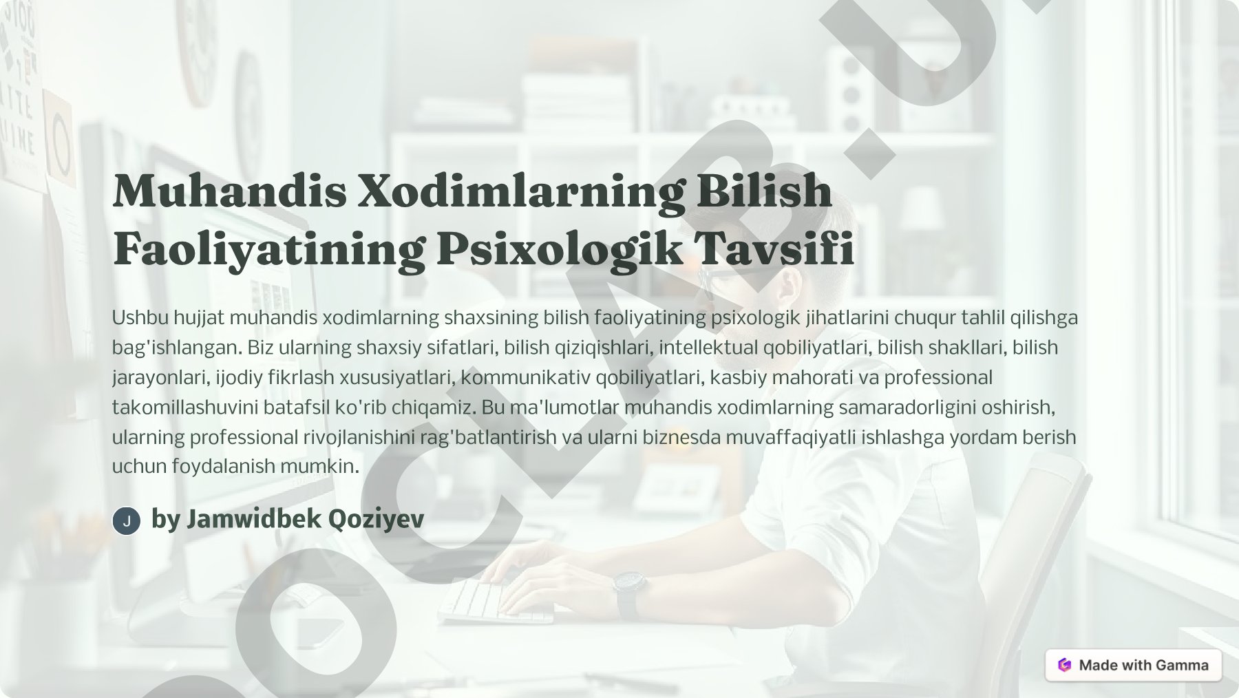 Muhandis xodimlarning bilish faoliyatining psixologik tavsifi