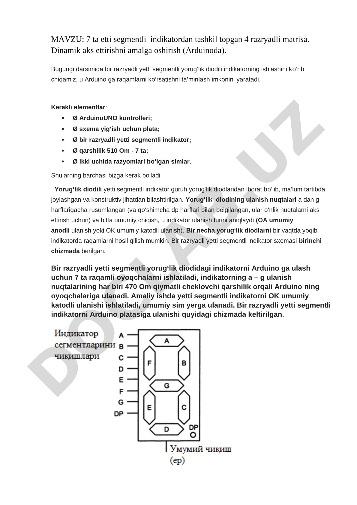 7 ta etti segmentli indikatordan tashkil topgan 4 razryadli matrisa. Dinamik aks ettirishni amalga oshirish (Arduinoda).