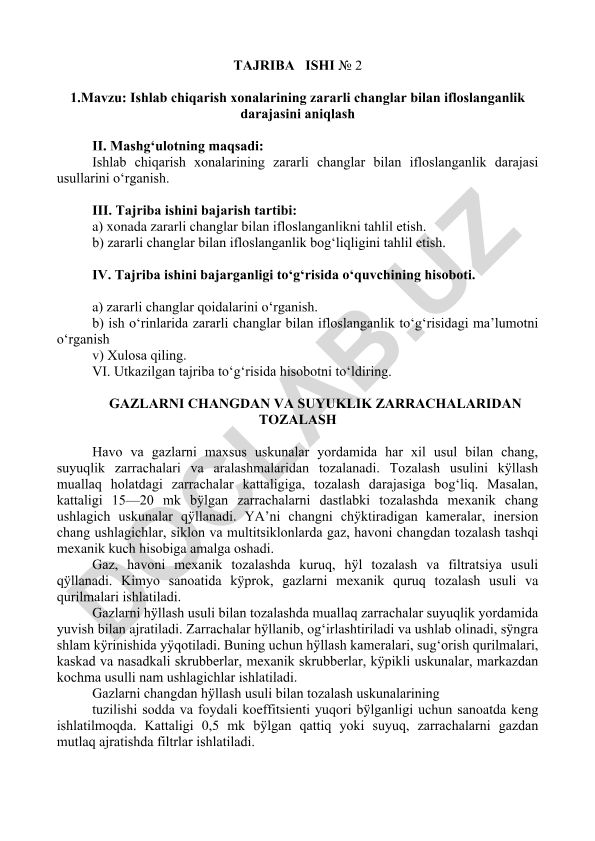 Ishlab chiqarish xonalarining zararli changlar bilan ifloslanganlik darajasini aniqlash