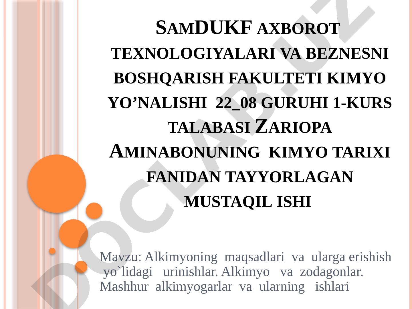 Alkimyoning maqsadlari va ularga erishish yo'lidagi urinishlar