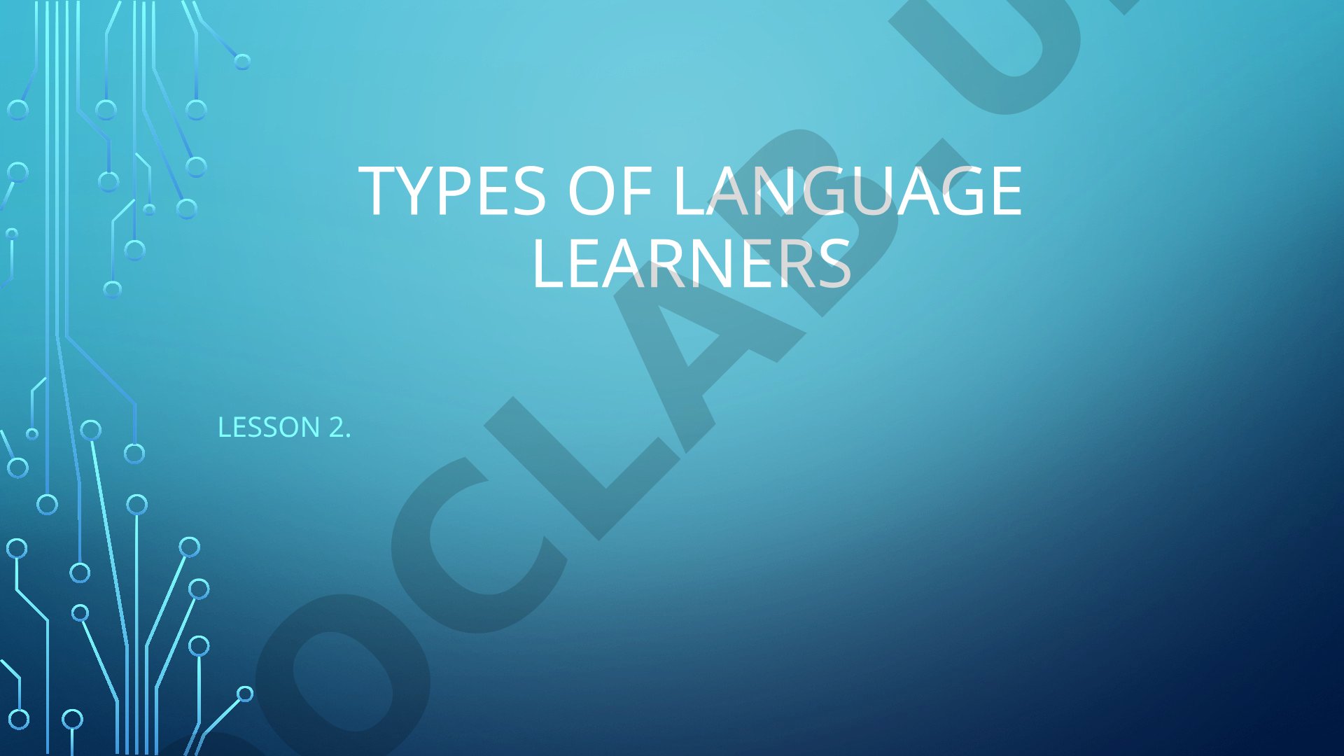 Types of language learners
