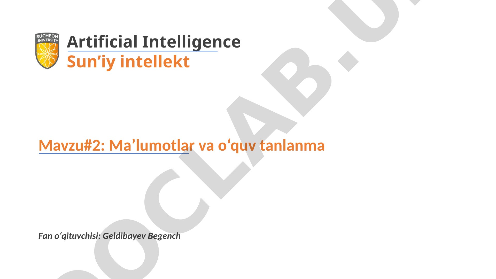 Ma'lumotlar va o'quv tanlanma