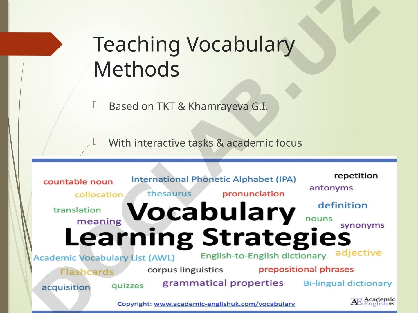Teaching Vocabulary Methods Based on TKT & Khamrayeva G.I.