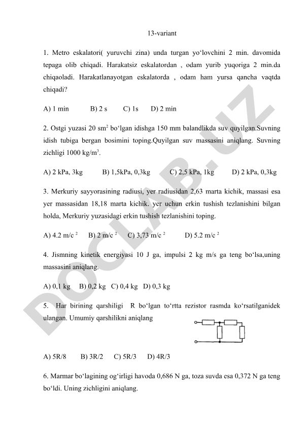 Fizika fanidan test savollari va masalalari