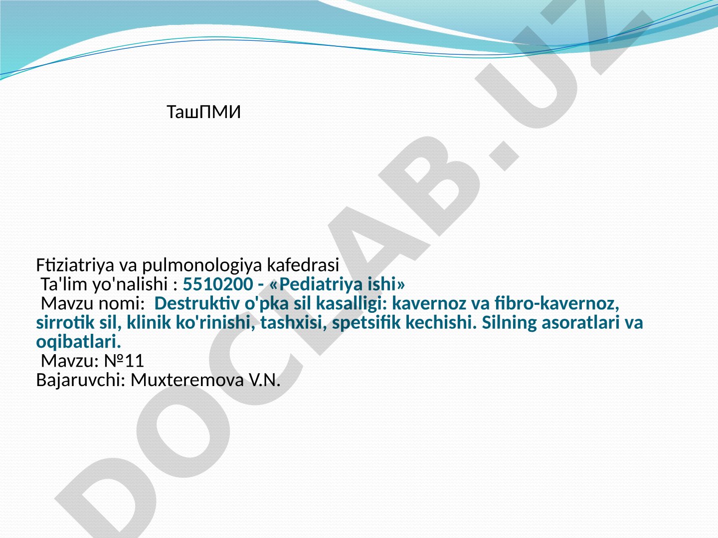 Destruktiv o'pka sil kasalligi: kavernoz va fibro-kavernoz, sirrotik sil, klinik ko'rinishi, tashxisi, spetsifik kechishi