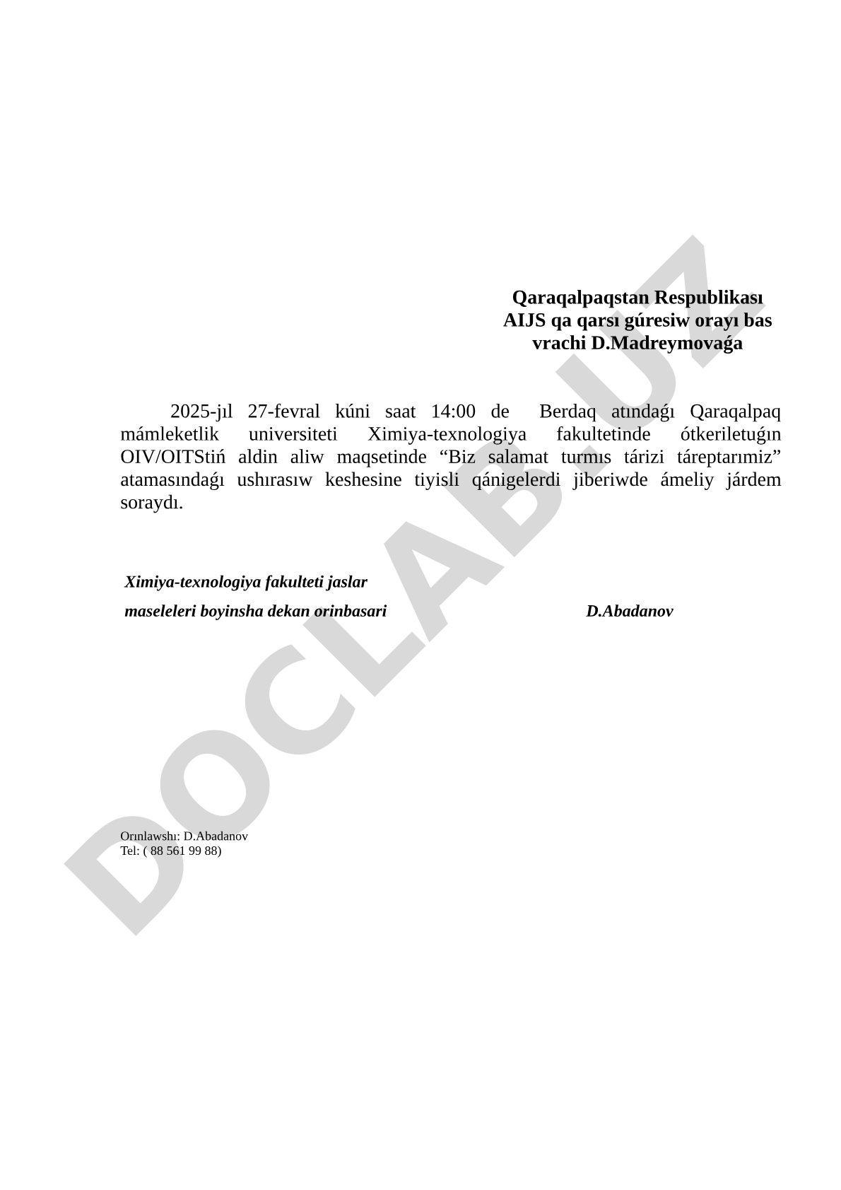 Biz salamat turmıs tárizi táreptarımız