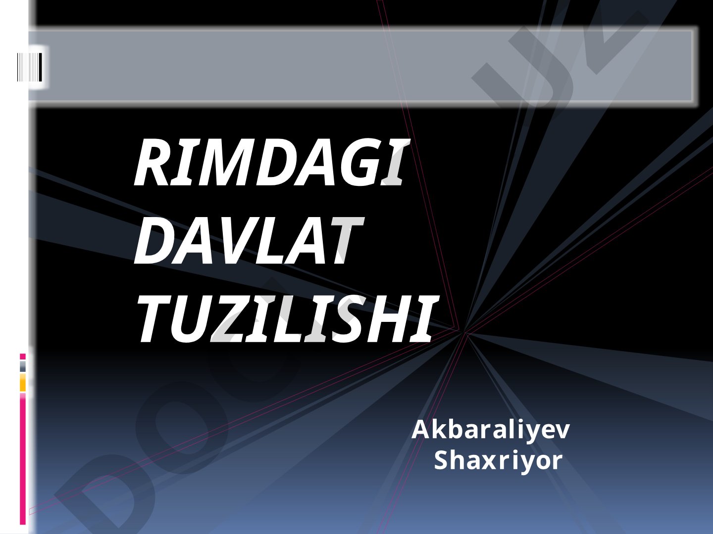 Rimdagi davlat tuzilishi
