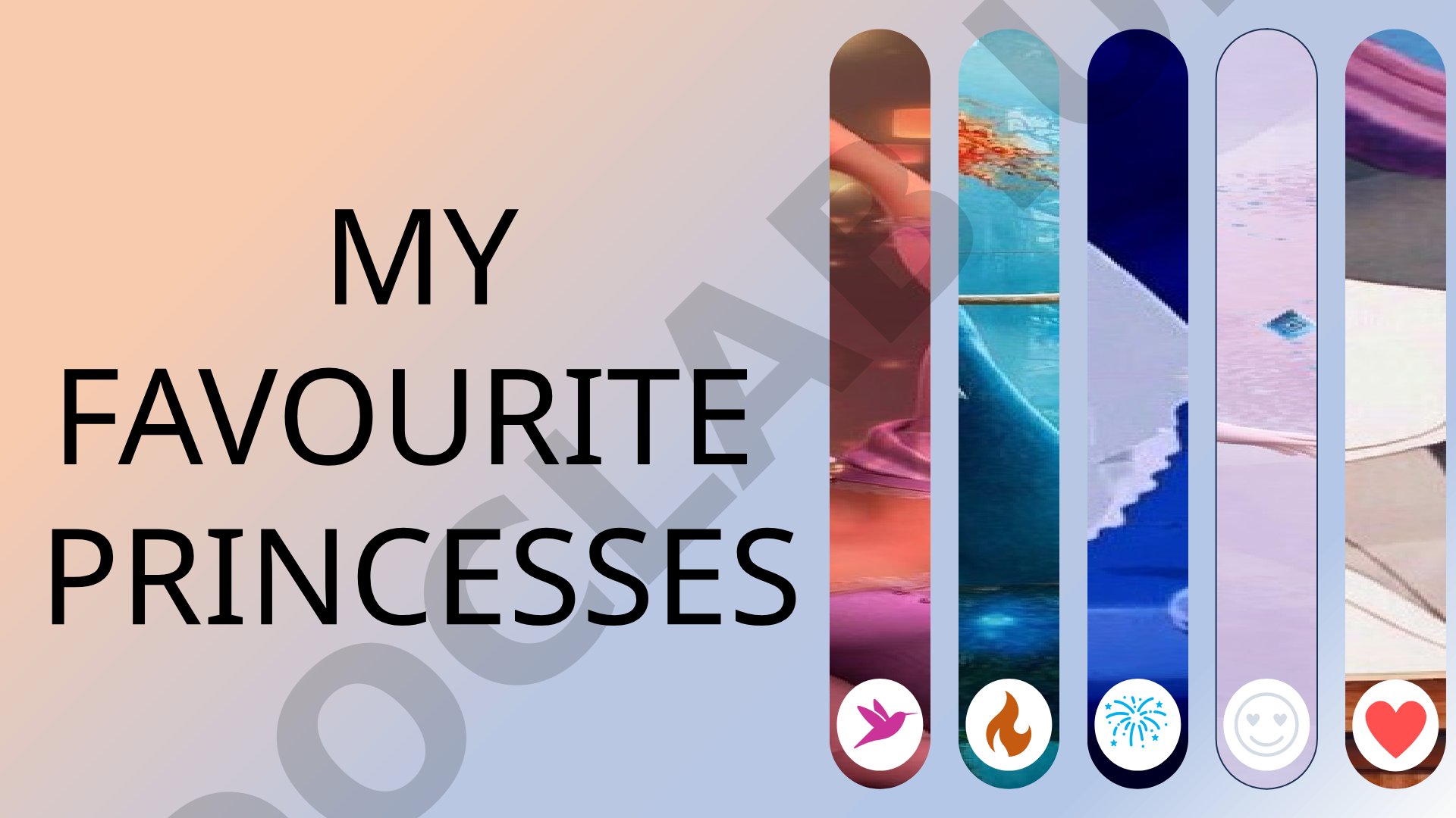 Presentation about favourite princesses and thanks