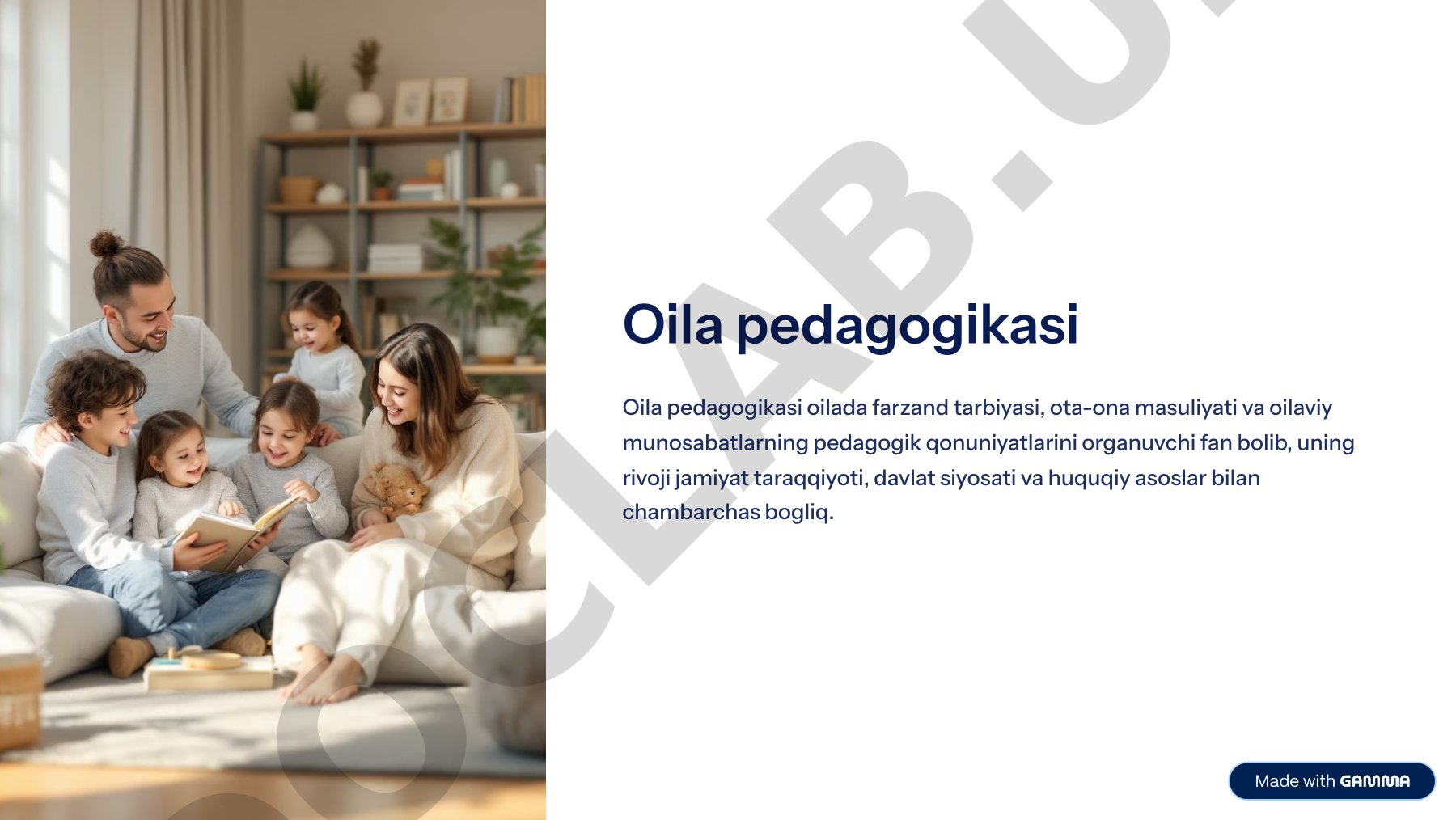 Oila pedagogikasi fanining rivojlanishi va oilaviy tarbiya asoslari
