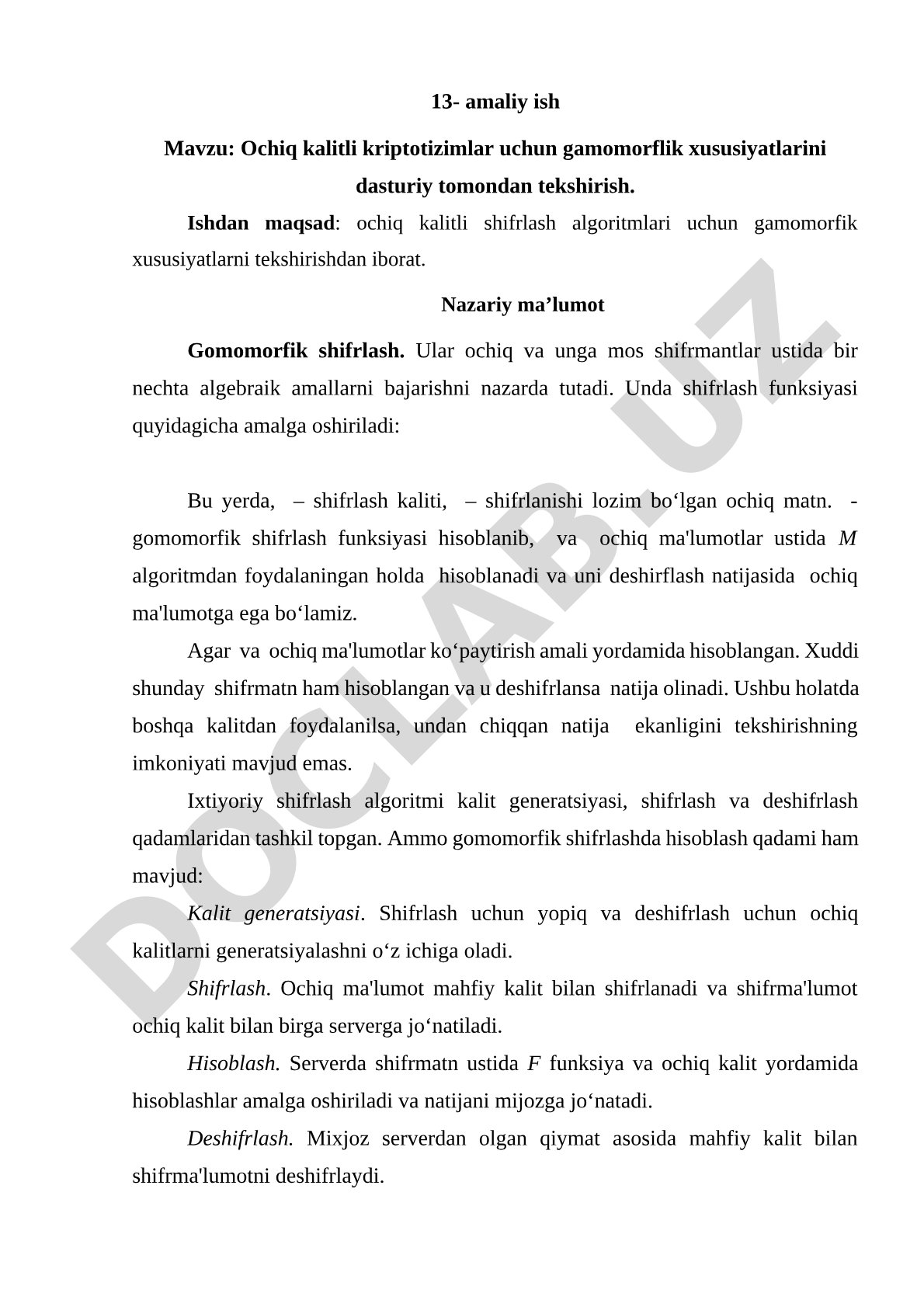 Ochiq kalitli kriptotizimlar uchun gamomorflik xususiyatlarini dasturiy tomondan tekshirish