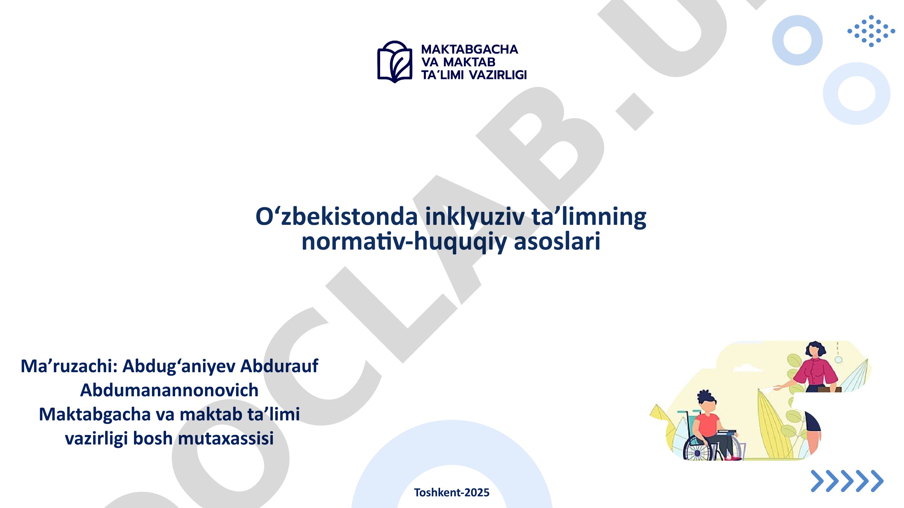 O‘zbekistonda inklyuziv ta’limning normativ-huquqiy asoslari