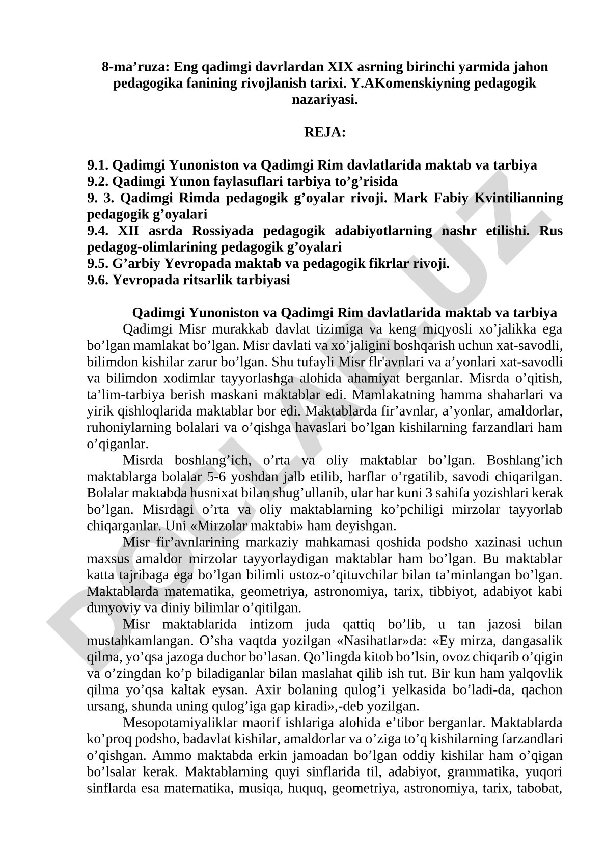 Eng qadimgi davrlardan XIX asrning birinchi yarmida jahon pedagogika fanining rivojlanish tarixi. Y.AKomenskiyning pedagogik nazariyasi.