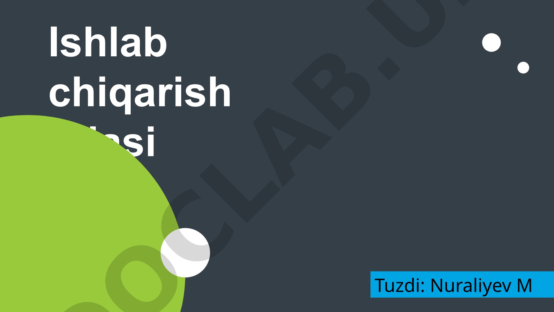 Korxonada ishlab chiqarish rejasini tuzish va boshqarish