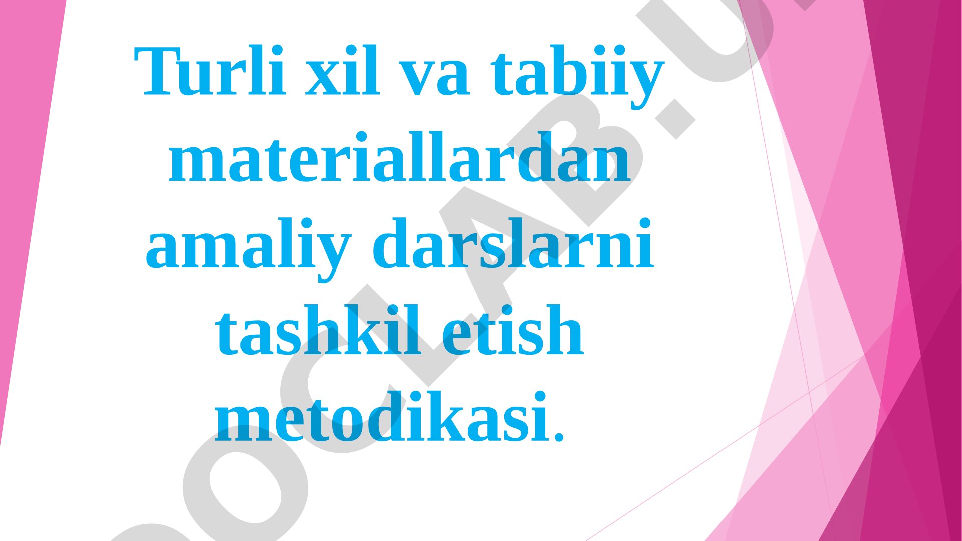 Turli xil va tabiiy materiallardan amaliy darslarni tashkil etish metodikasi
