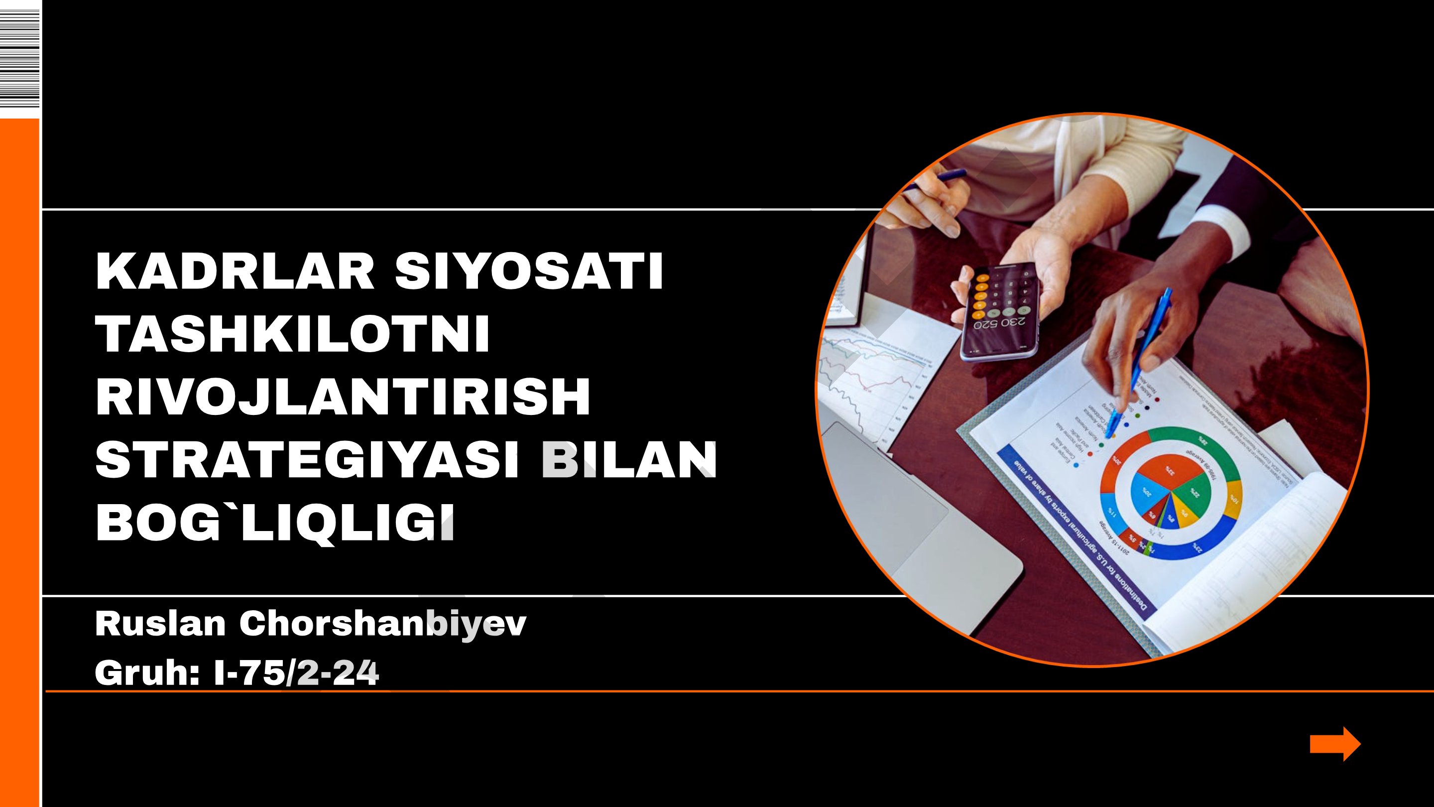 Kadrlar siyosati tashkilotni rivojlantirish strategiyasi bilan bog'liqligi