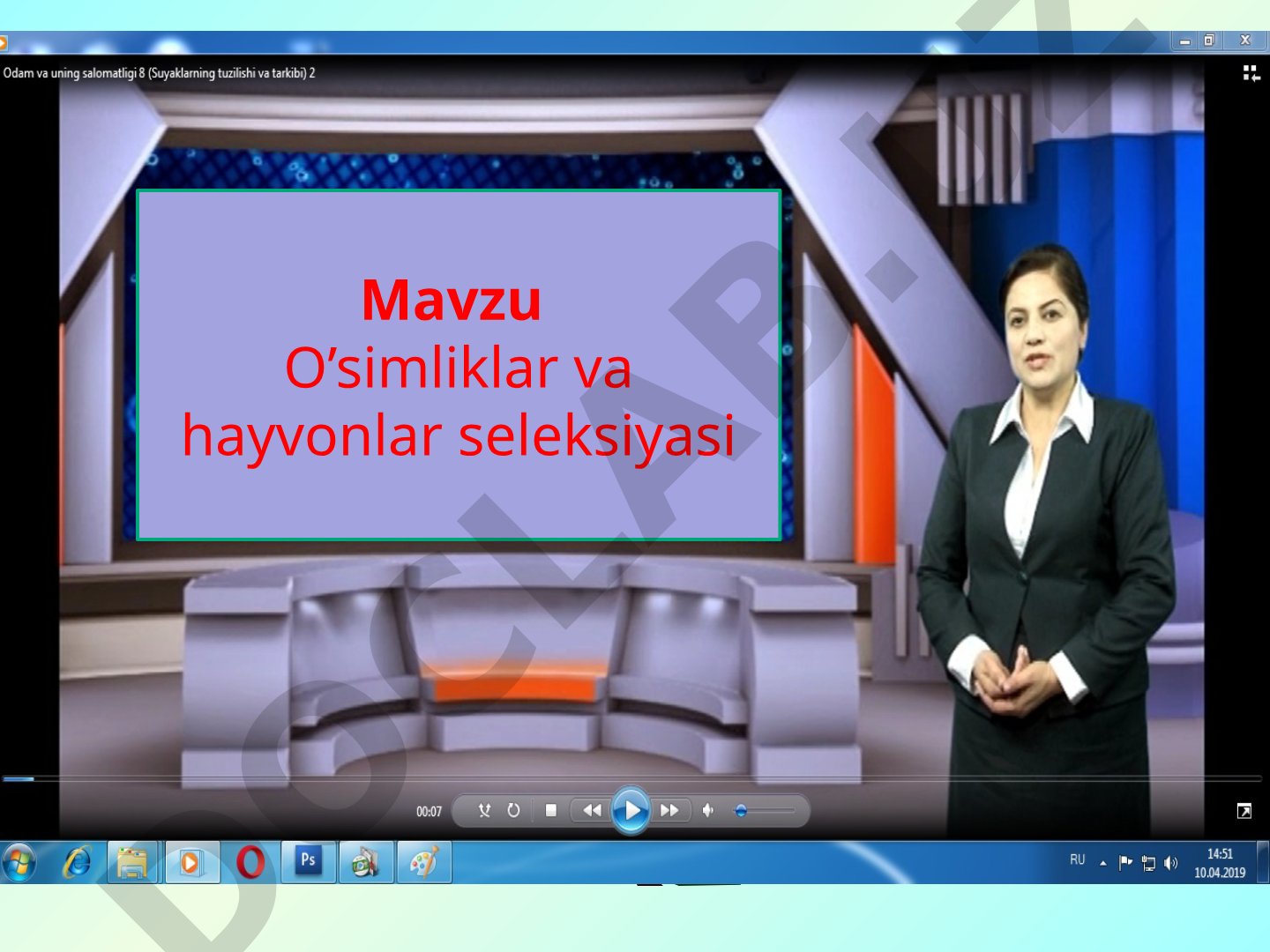 O’simliklar va hayvonlar seleksiyasi