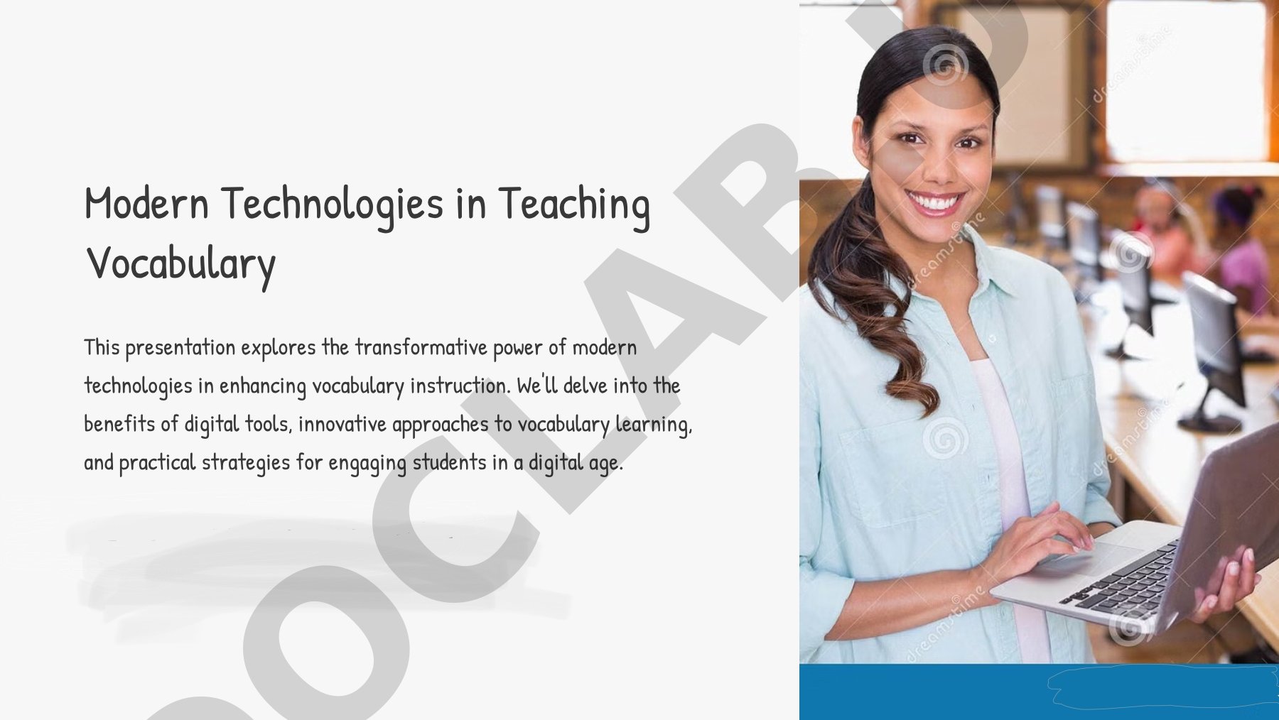 Modern Technologies in Teaching Vocabulary