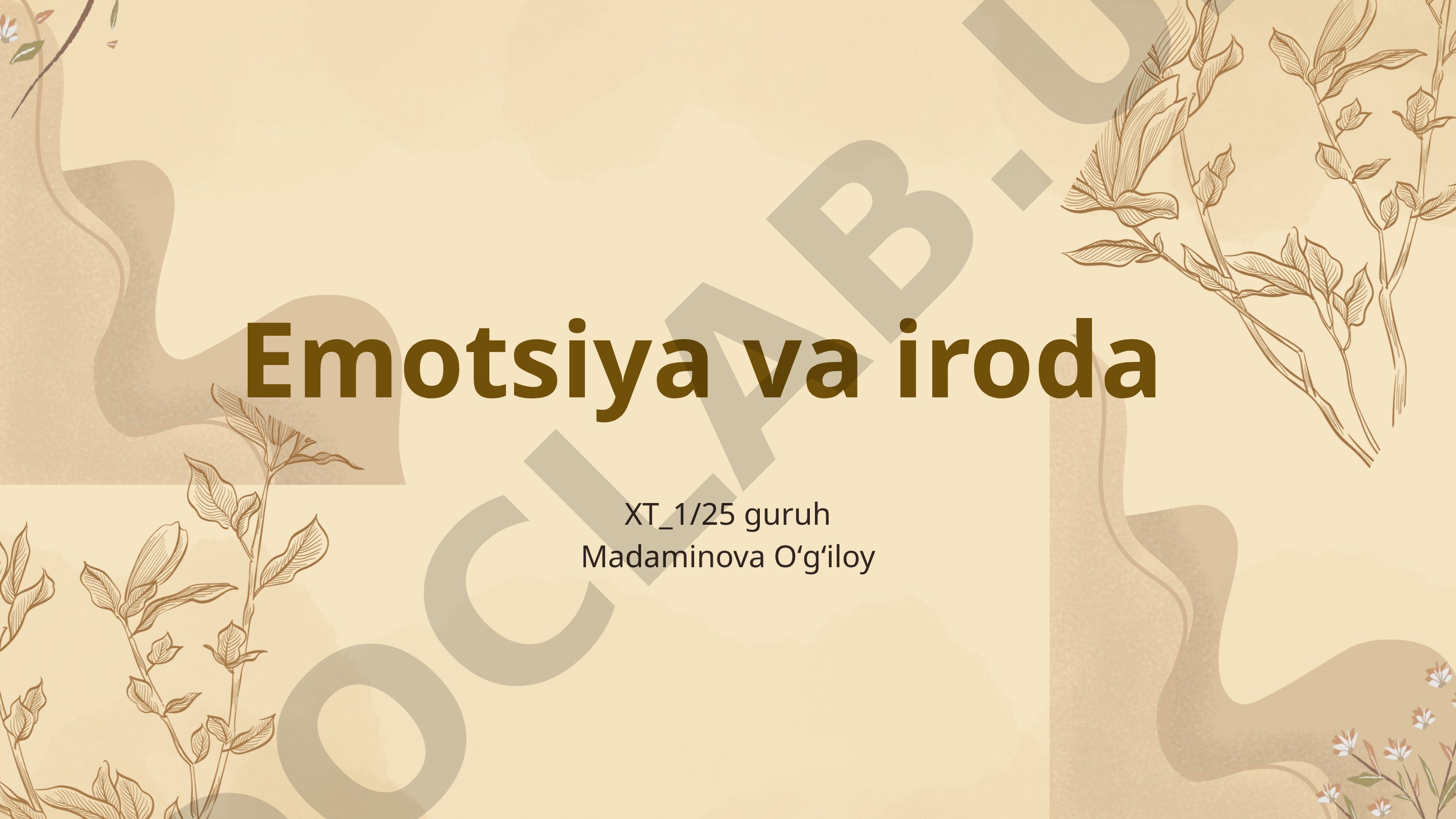 Emotsiya va iroda