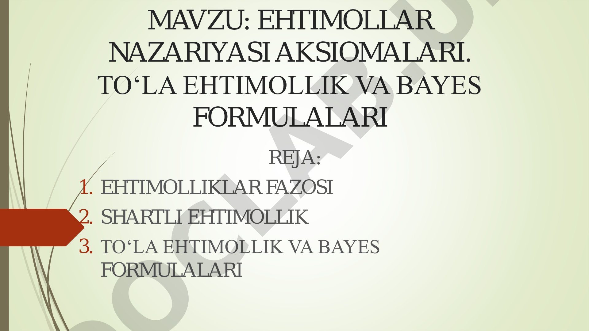 EHTIMOLLAR NAZARIYASI AKSIOMALARI. TO‘LA EHTIMOLLIK VA BAYES FORMULALARI