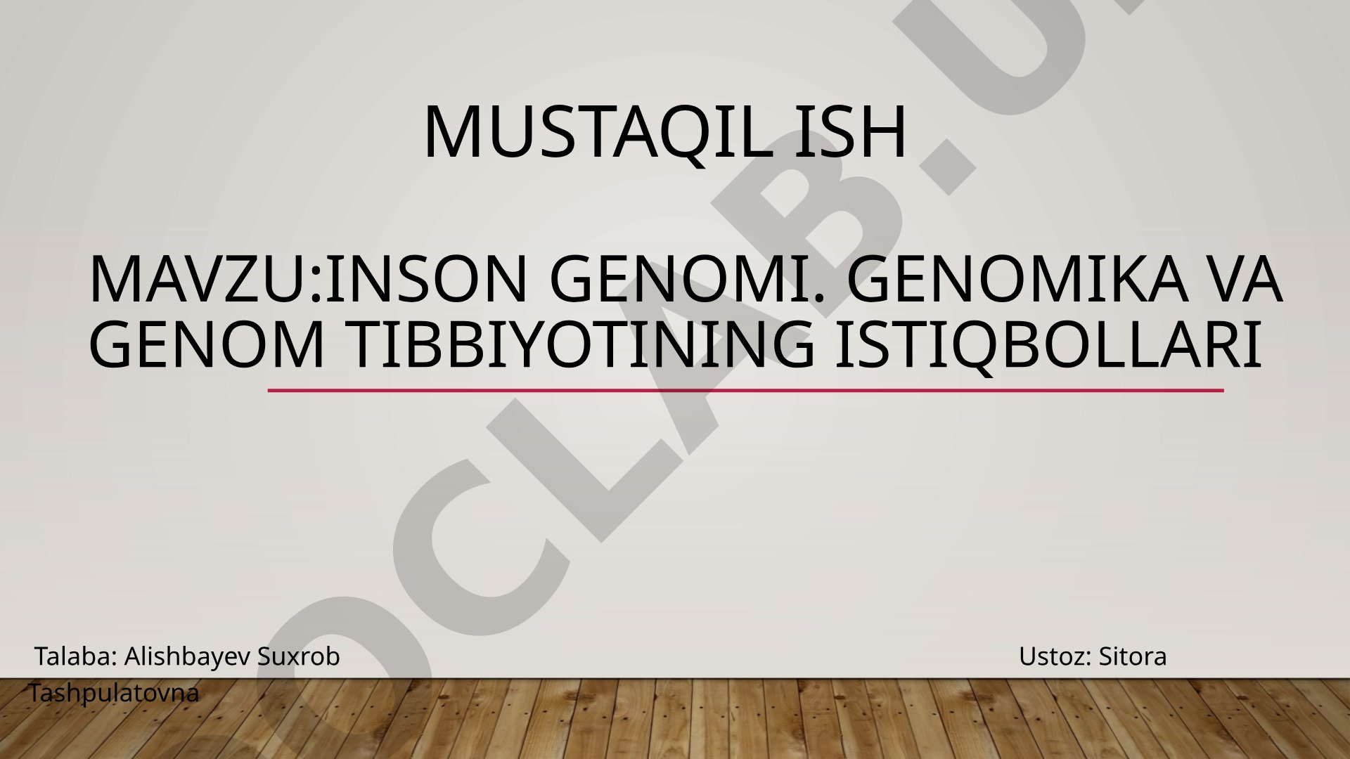 INSON GENOMI. GENOMIKA VA GENOM TIBBIYOTINING ISTIQBOLLARI