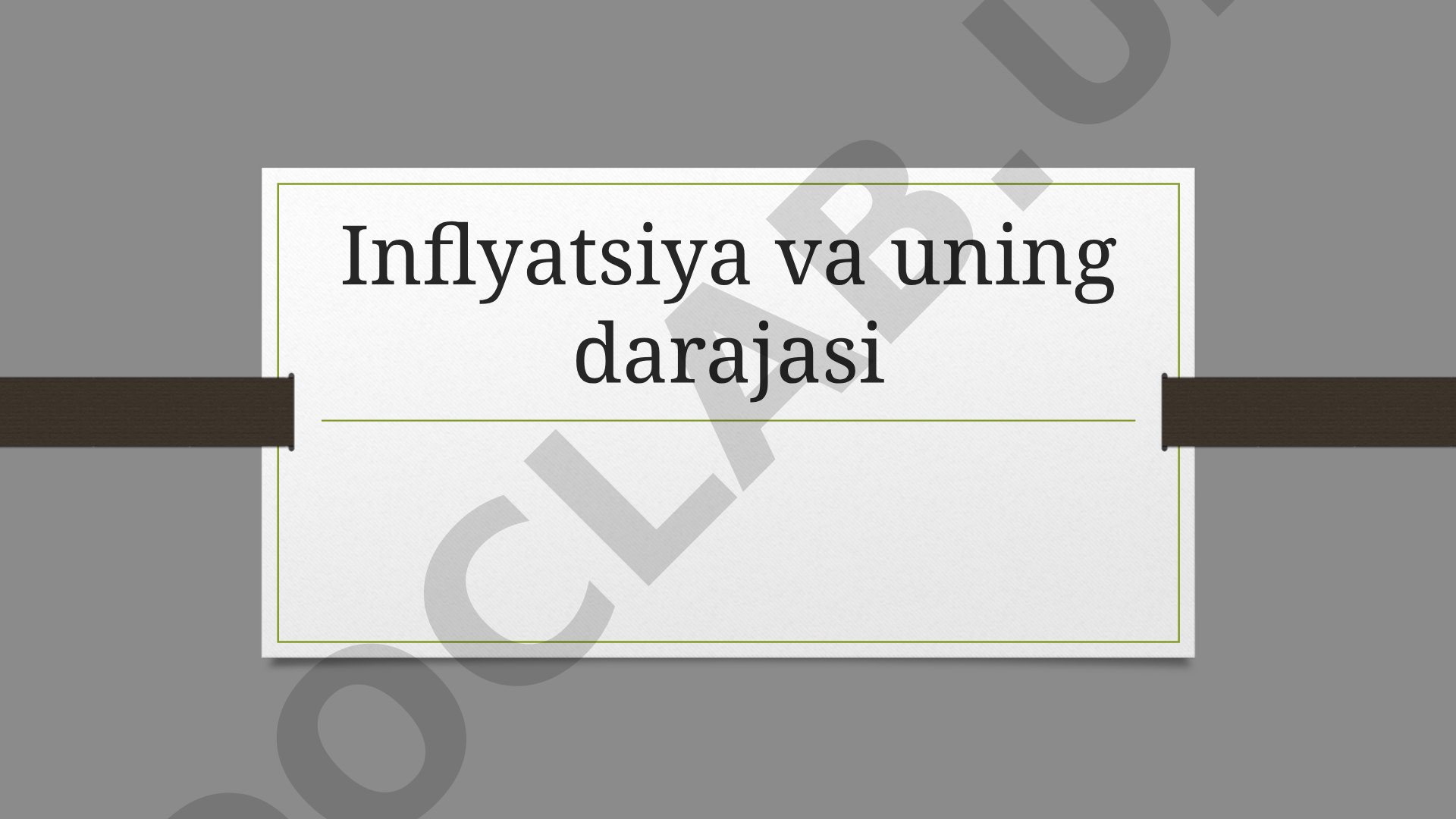 Inflyatsiya va uning darajasi