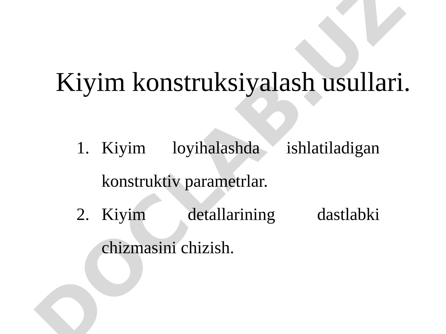 Kiyim konstruksiyalash usullari va konstruktiv parametrlar, yoyilma yuzalar haqida