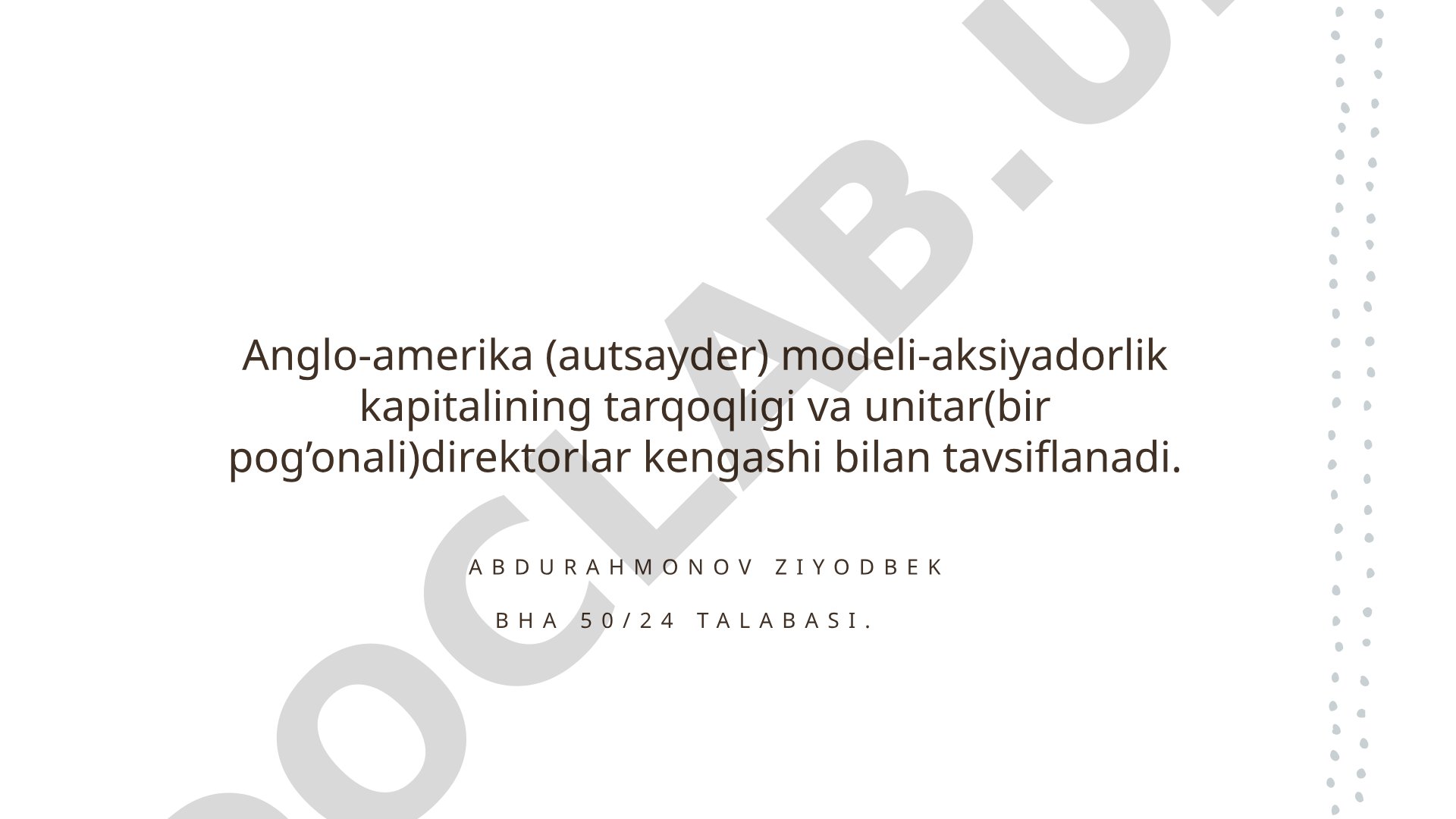 Anglo-Amerika (autsayder) modeli va aksiyadorlik kapitali