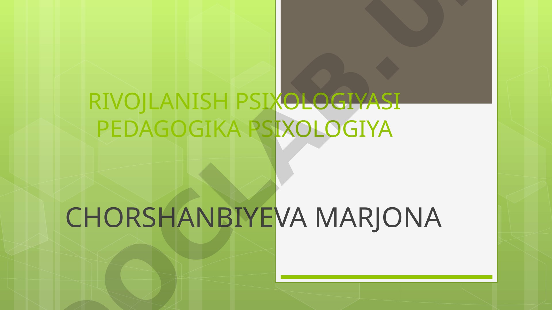 Ilk bolalik davri va maktabgacha yoshdagi davr