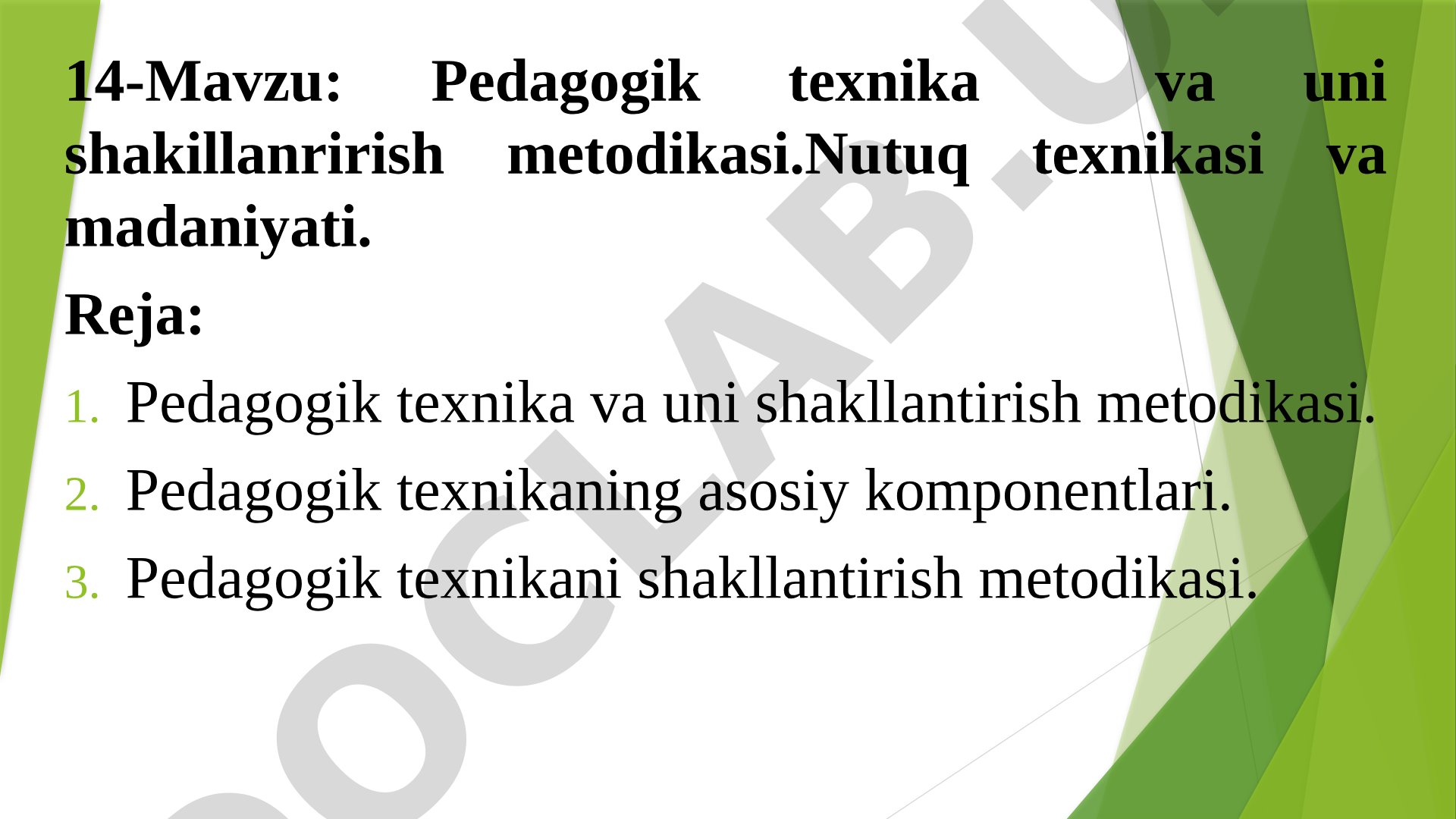 Pedagogik texnika va uni shakillanrirish metodikasi.Nutuq texnikasi va madaniyati