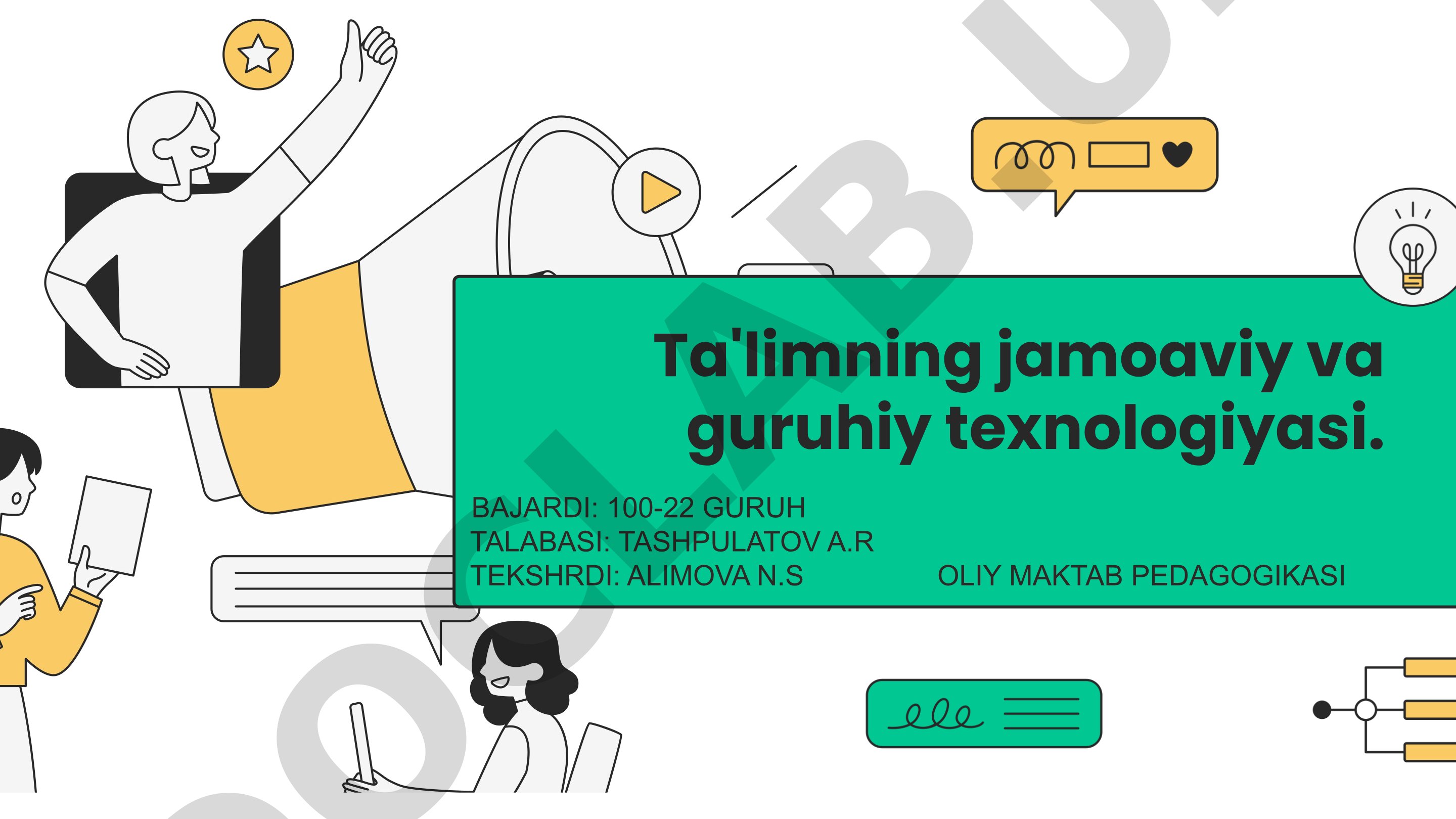 Ta'limning jamoaviy va guruhiy texnologiyasi
