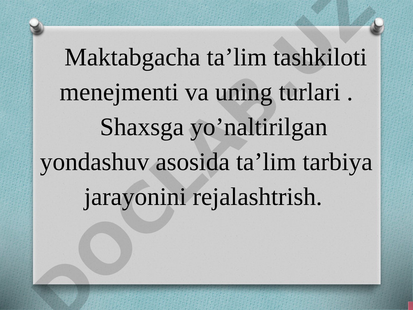 Maktabgacha ta’lim tashkiloti menejmenti va uning turlari