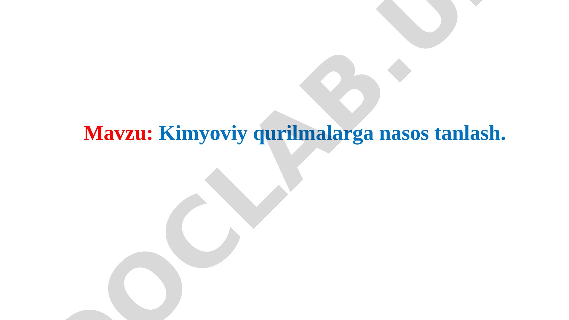 Kimyoviy qurilmalarga nasos tanlash
