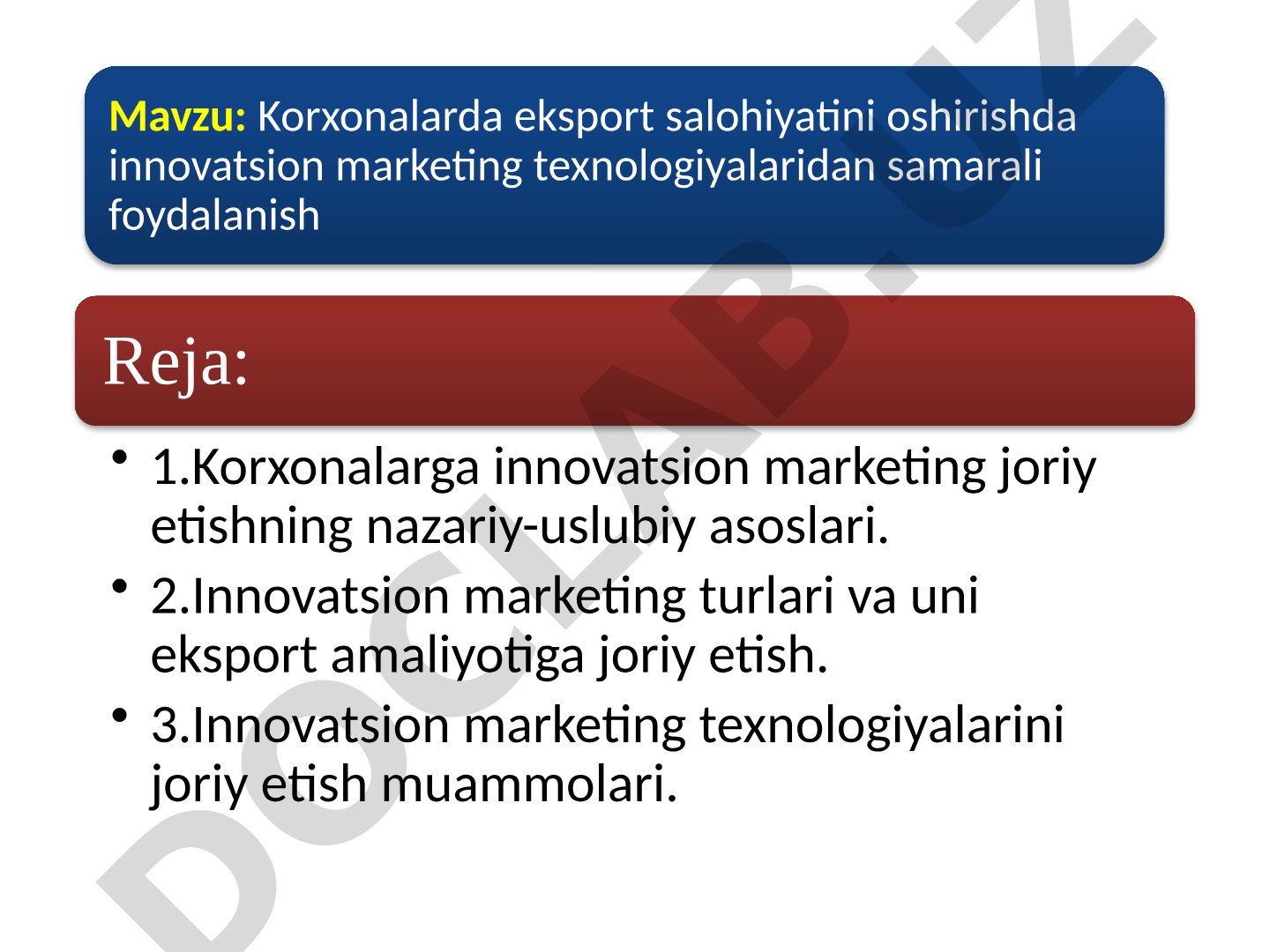 Korxonalarda eksport salohiyatini oshirishda innovatsion marketing texnologiyalaridan samarali foydalanish