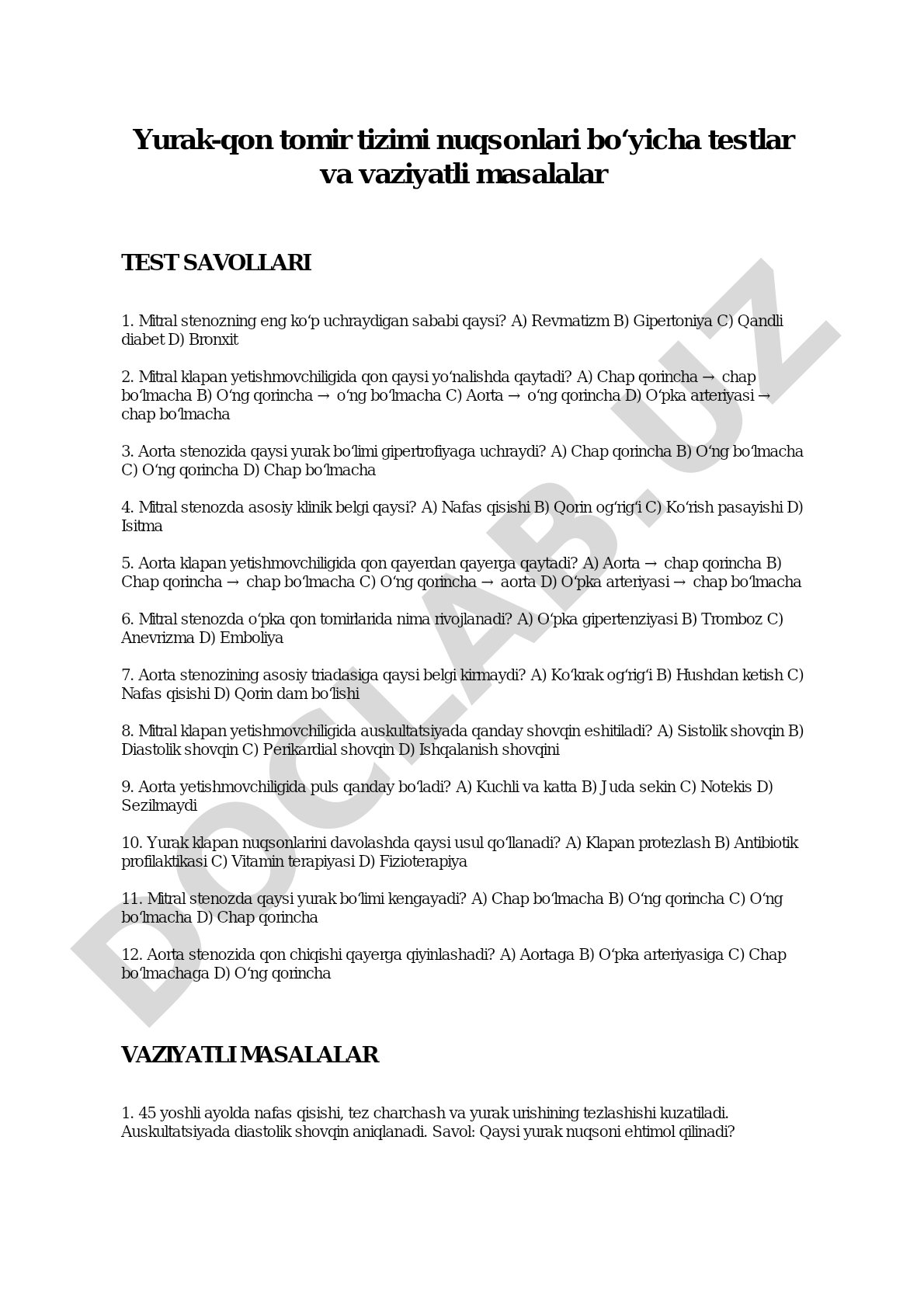 Yurak-qon tomir tizimi nuqsonlari bo'yicha testlar va vaziyatli masalalar