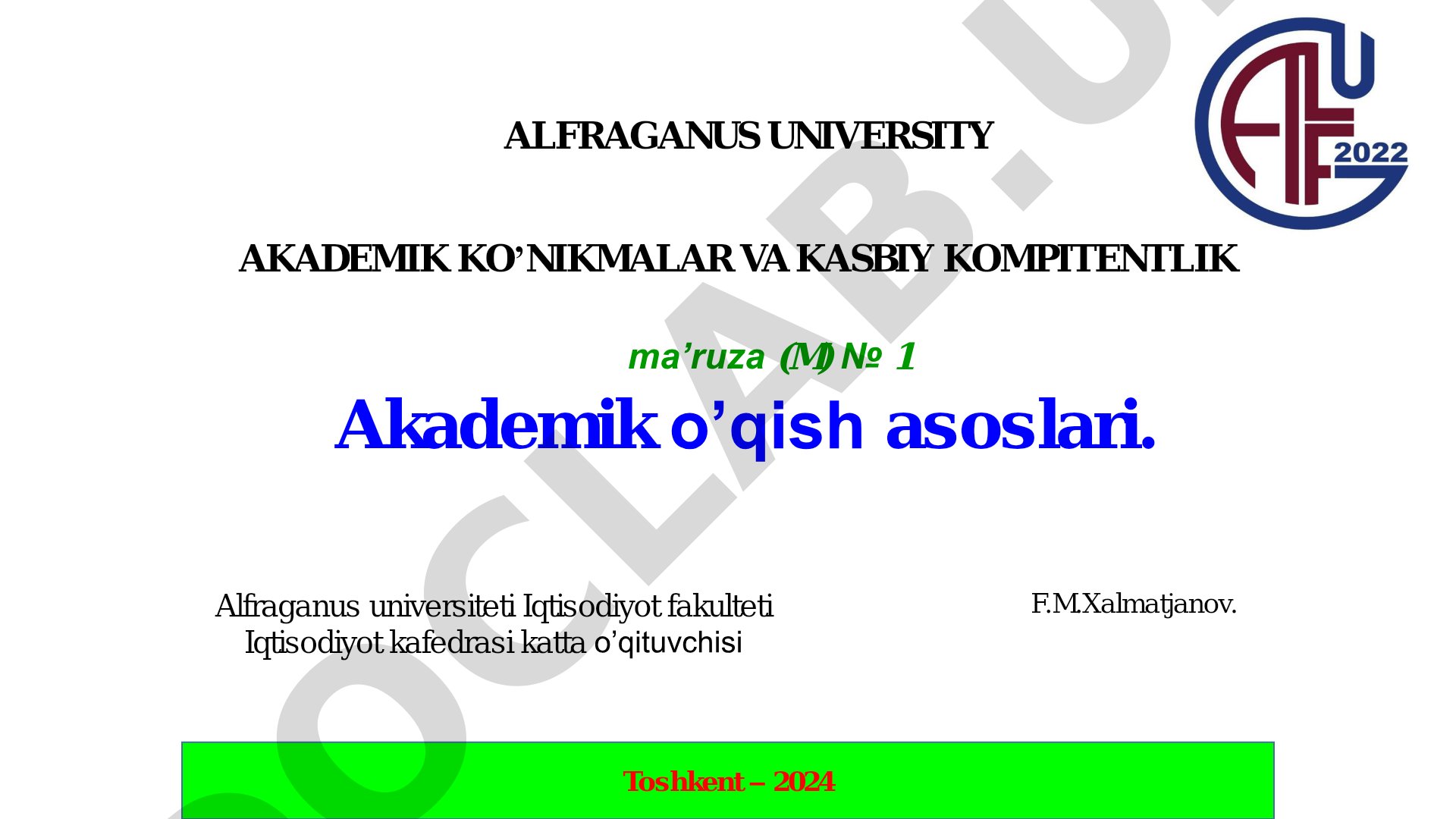 Ma'ruzada akademik o'qishning maqsadi, turlari, bosqichlari va amaliy ahamiyati