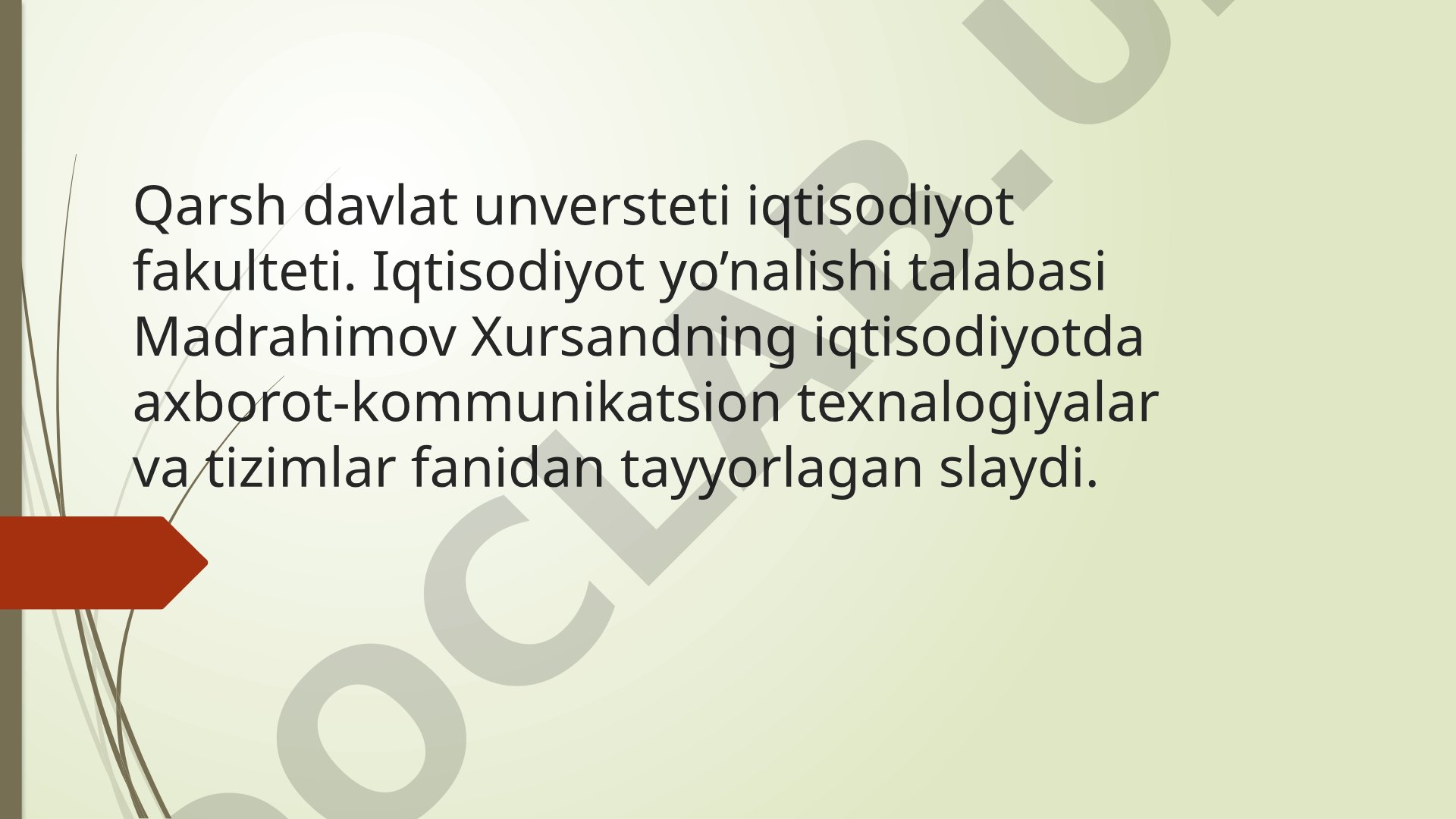 Iqtisodiy axborotlarni qayta ishlash jarayonida bulitli texnalogiyalardanfoydalanish texnalogiyalari