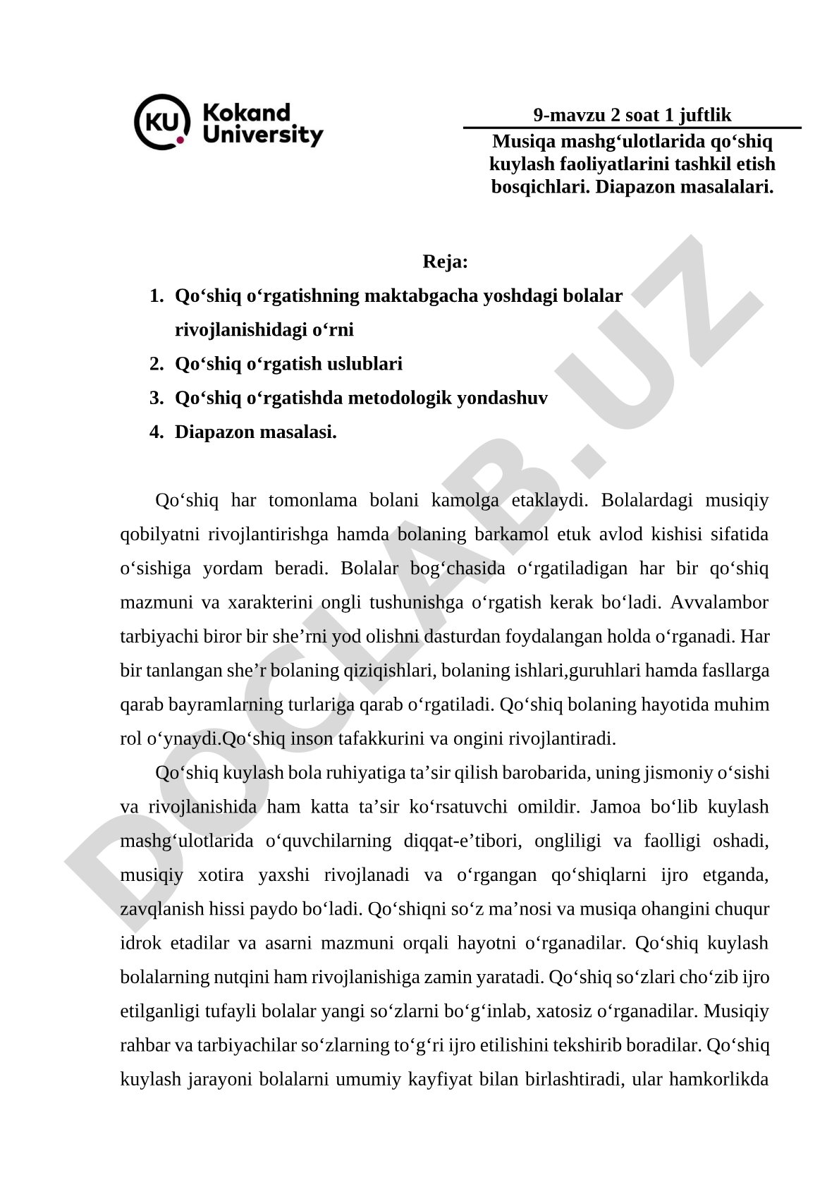 Musiqa mashg‘ulotlarida qo‘shiq kuylash faoliyatlarini tashkil etish bosqichlari. Diapazon masalalari.