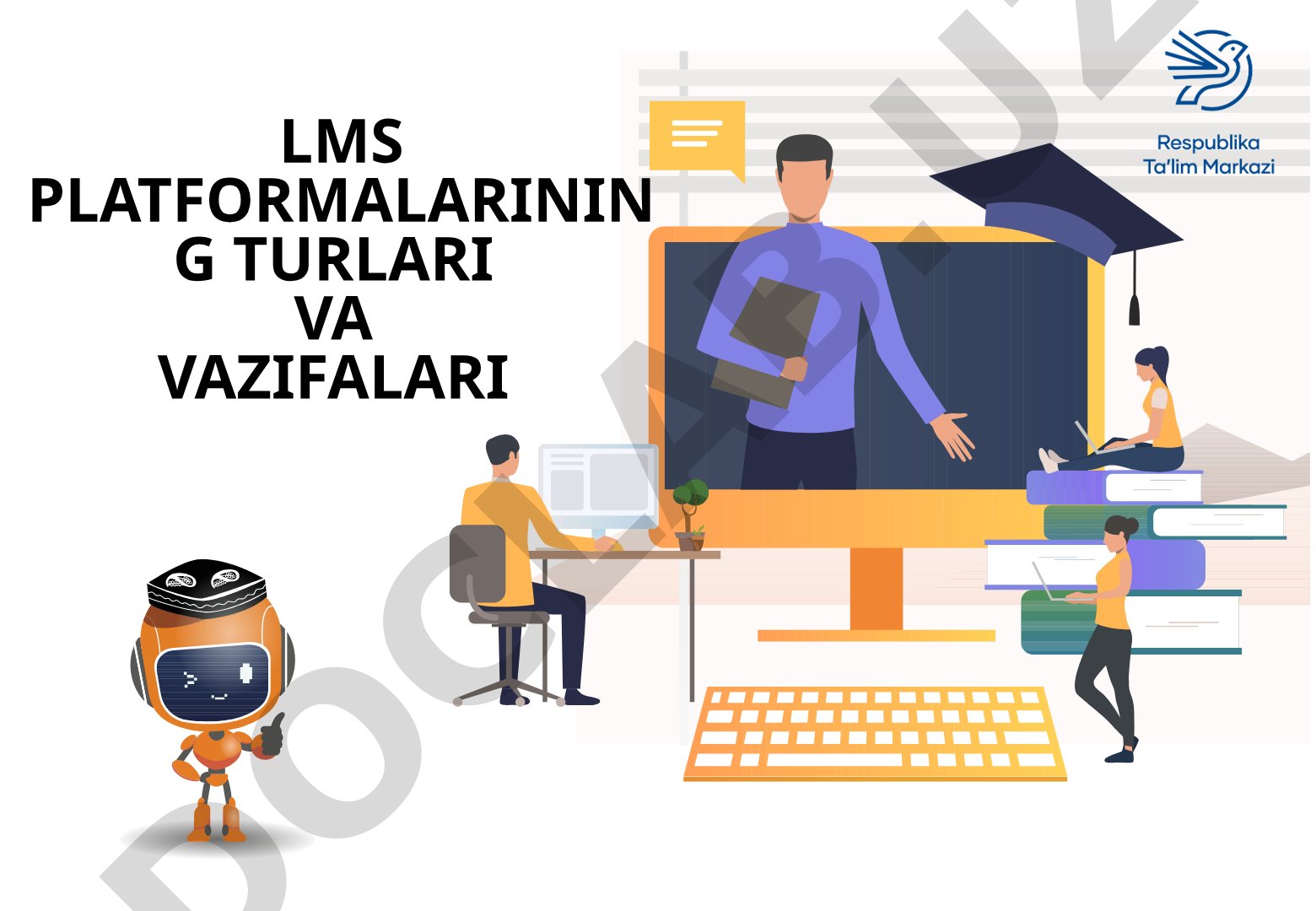 LMS platformalarining turlari va vazifalari