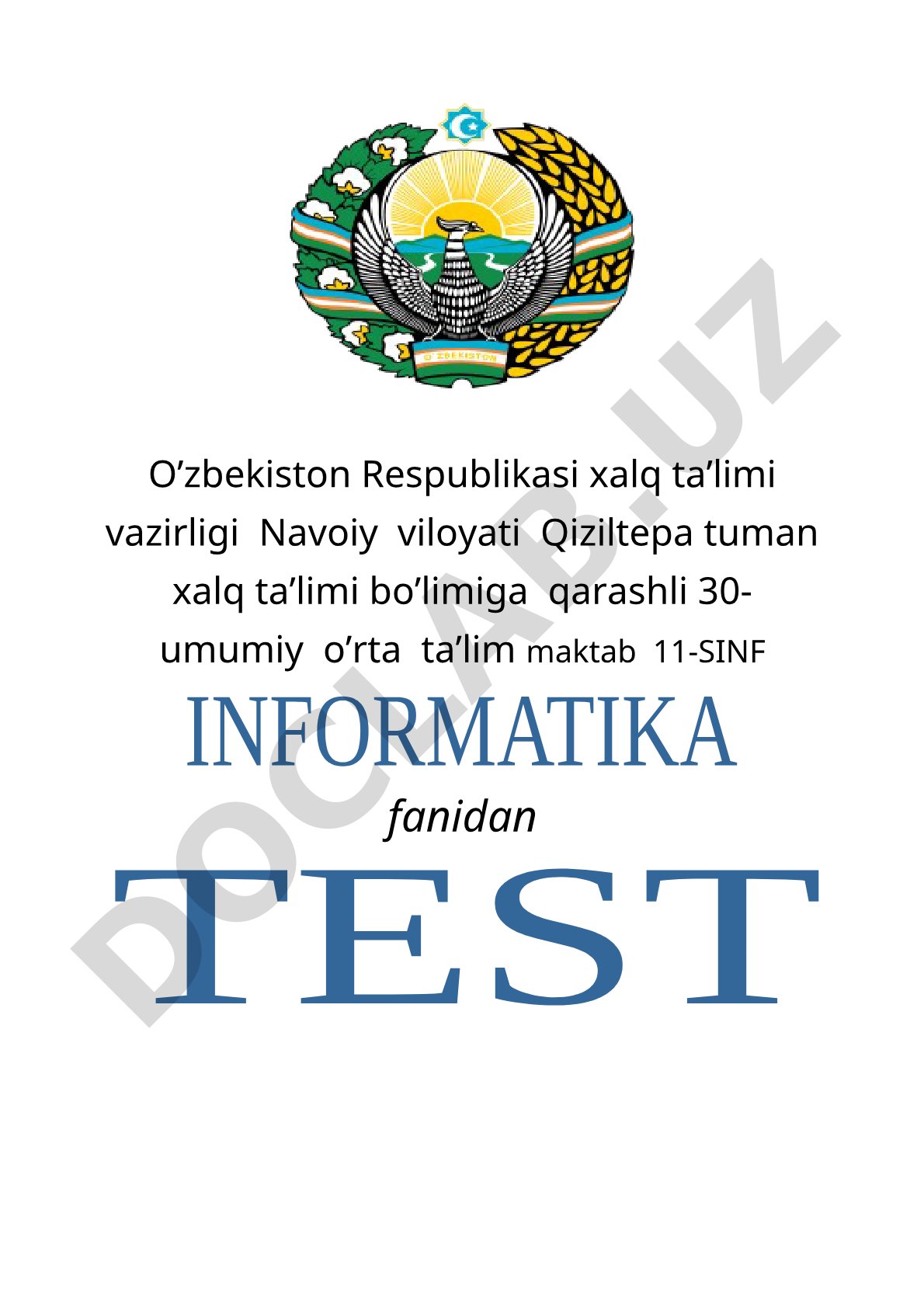 11-sinf Informatika va axborot texnologiyalari fanidan testlar I chorak