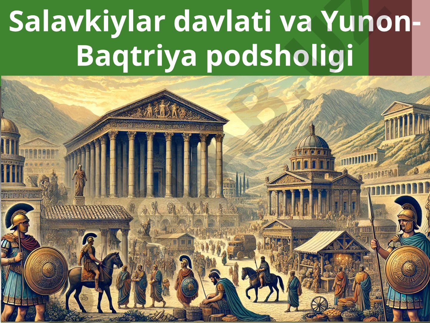 Salavkiylar davlati va Yunon-Baqtriya podsholigi
