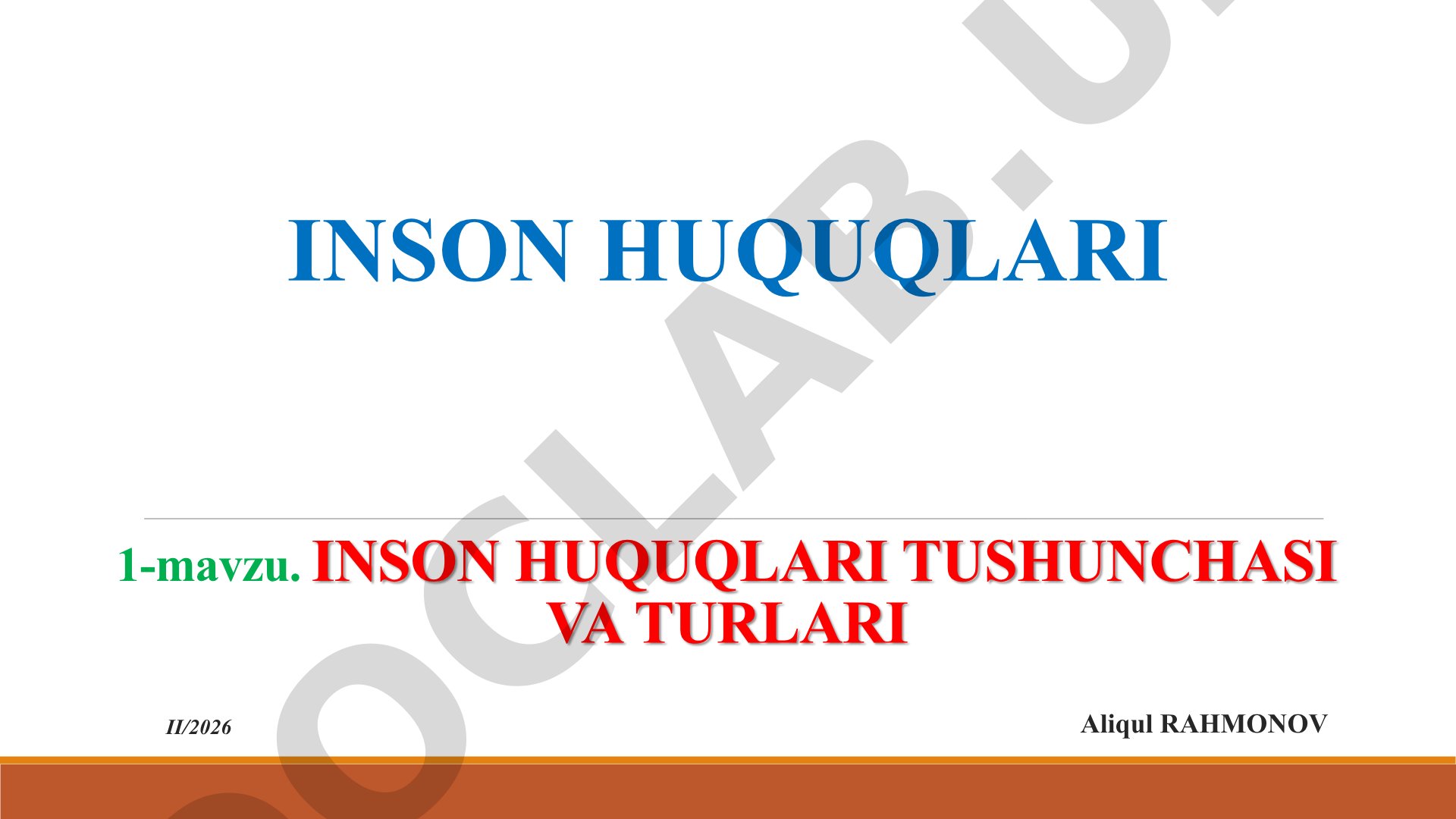 Inson huquqlari tushunchasi va turlari