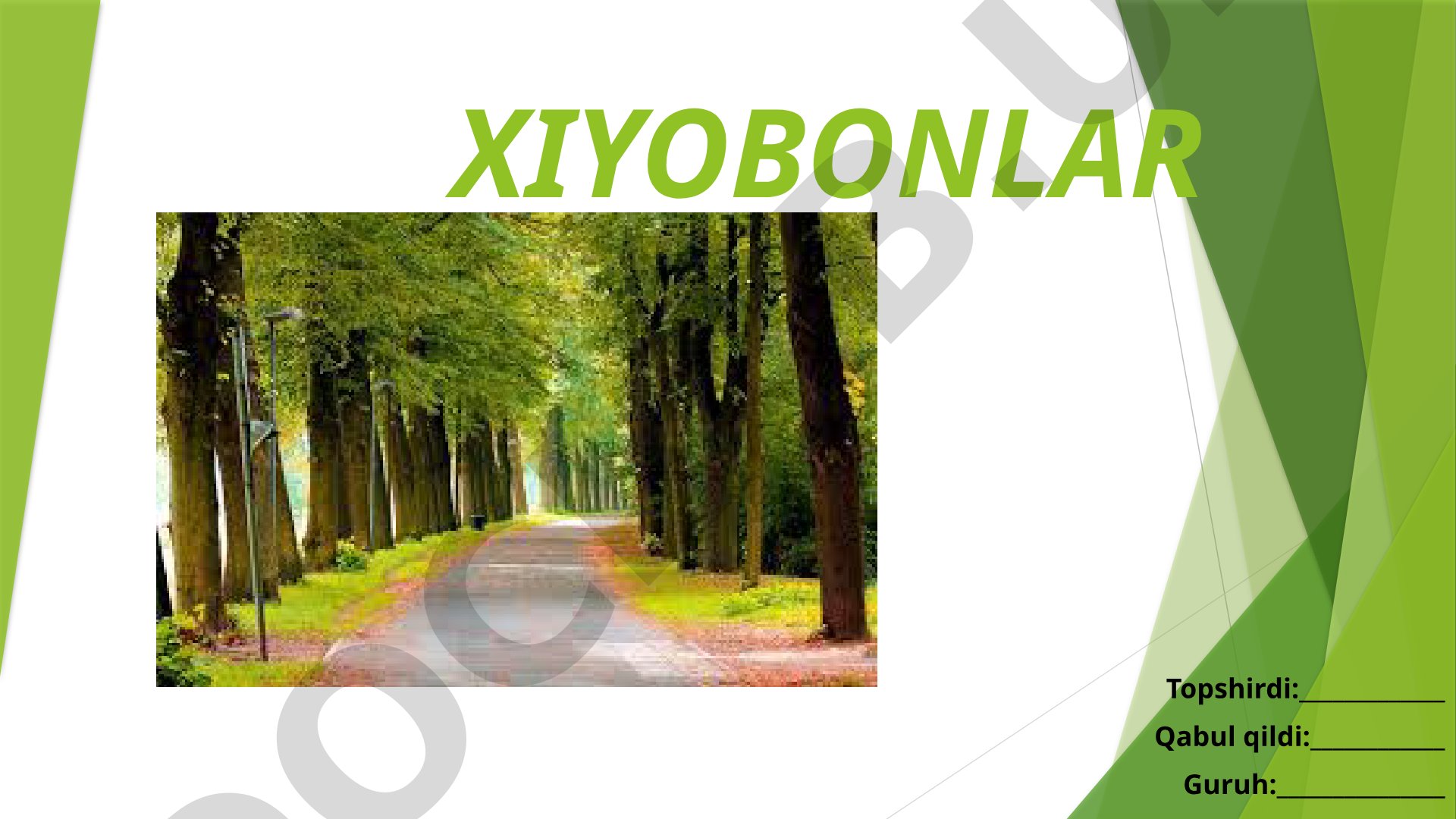 Xiyobon tushunchasi va Adiblar xiyoboni haqida ma'lumot