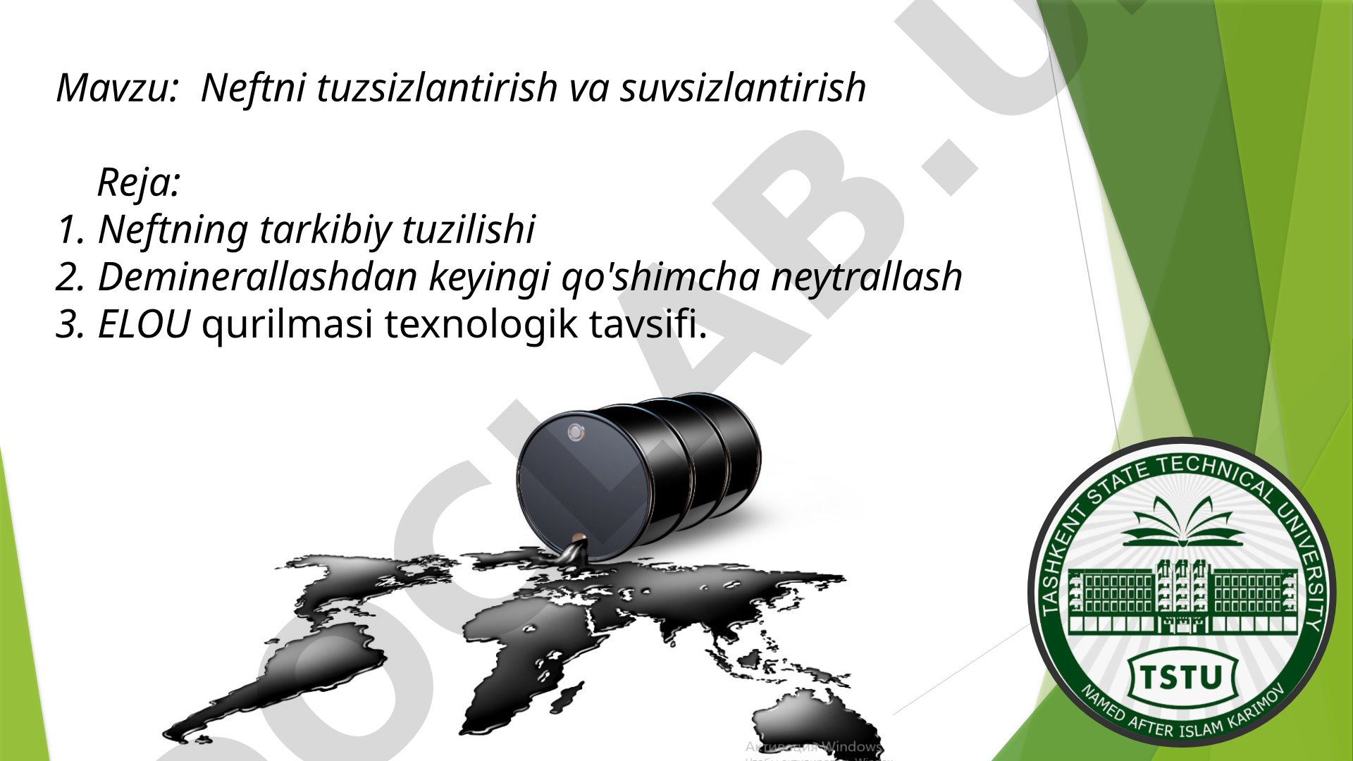 Neftni tuzsizlantirish va suvsizlantirish