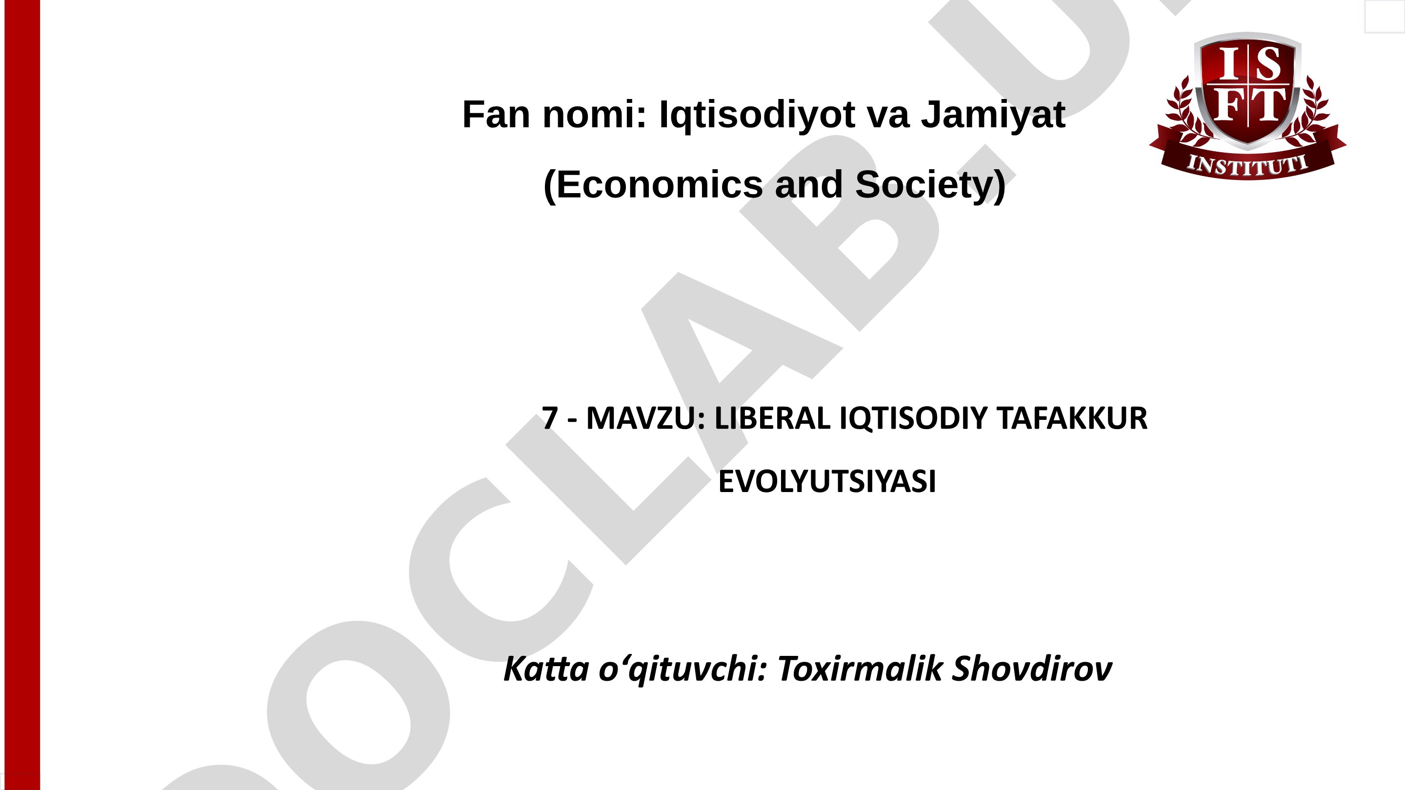 Liberal iqtisodiy tafakkur evolyutsiyasi