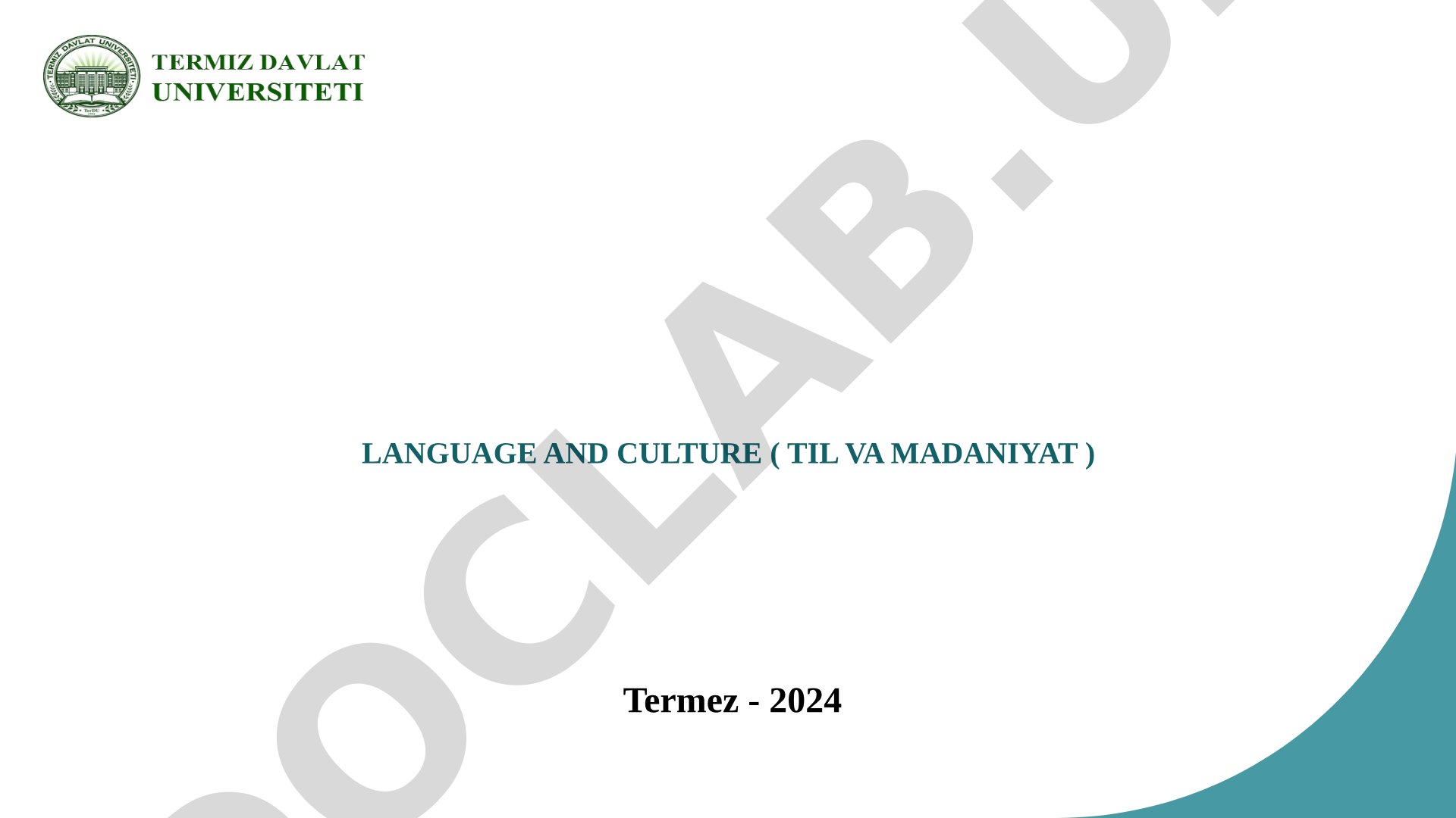 Language and Culture (Til va Madaniyat)