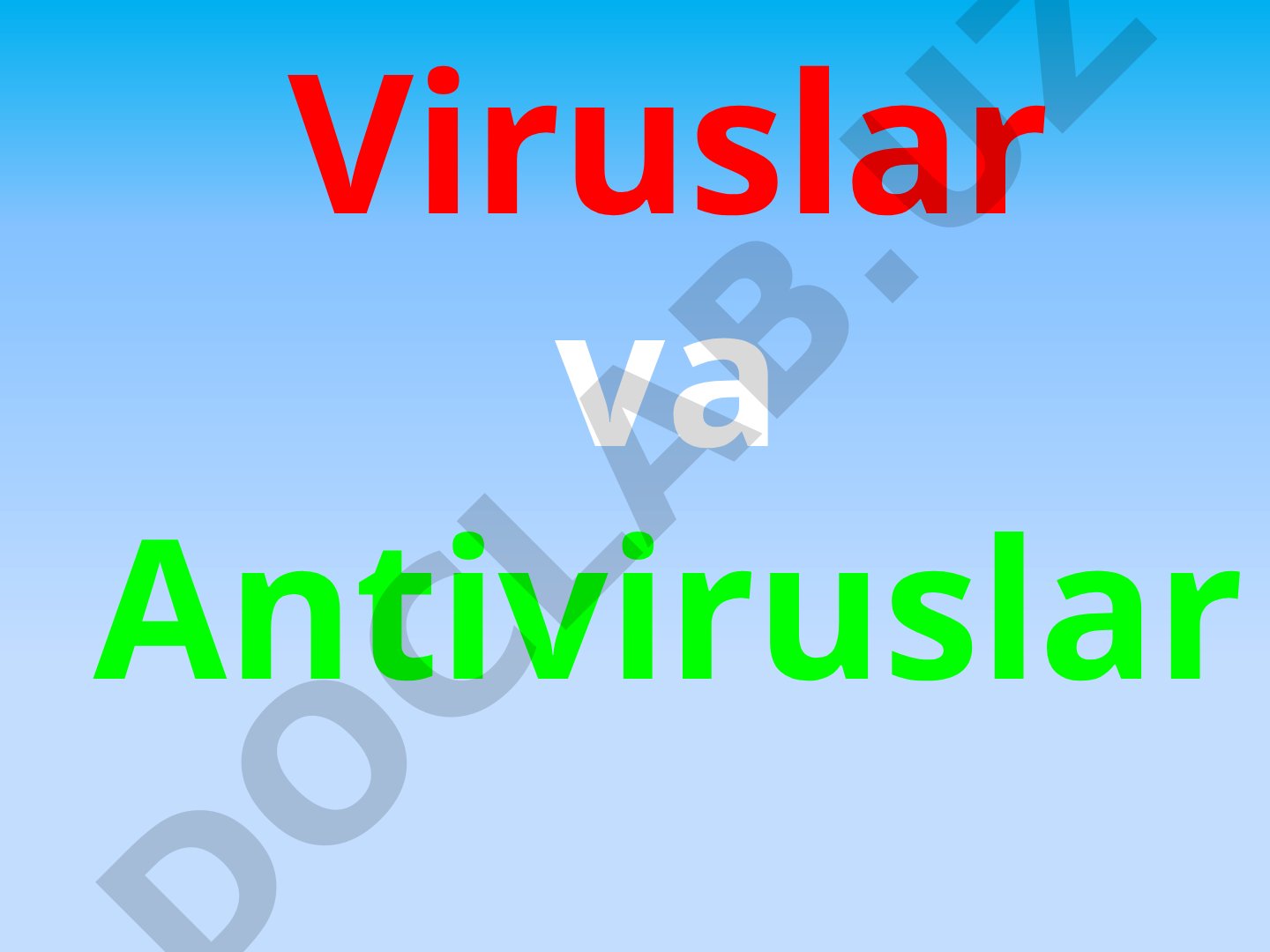 Viruslar va Antiviruslar