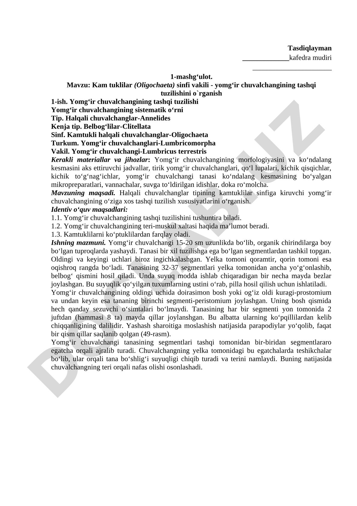 Kam tuklilar (Oligochaeta) sinfi vakili - yomg'ir chuvalchangining tashqi tuzilishini o'rganish