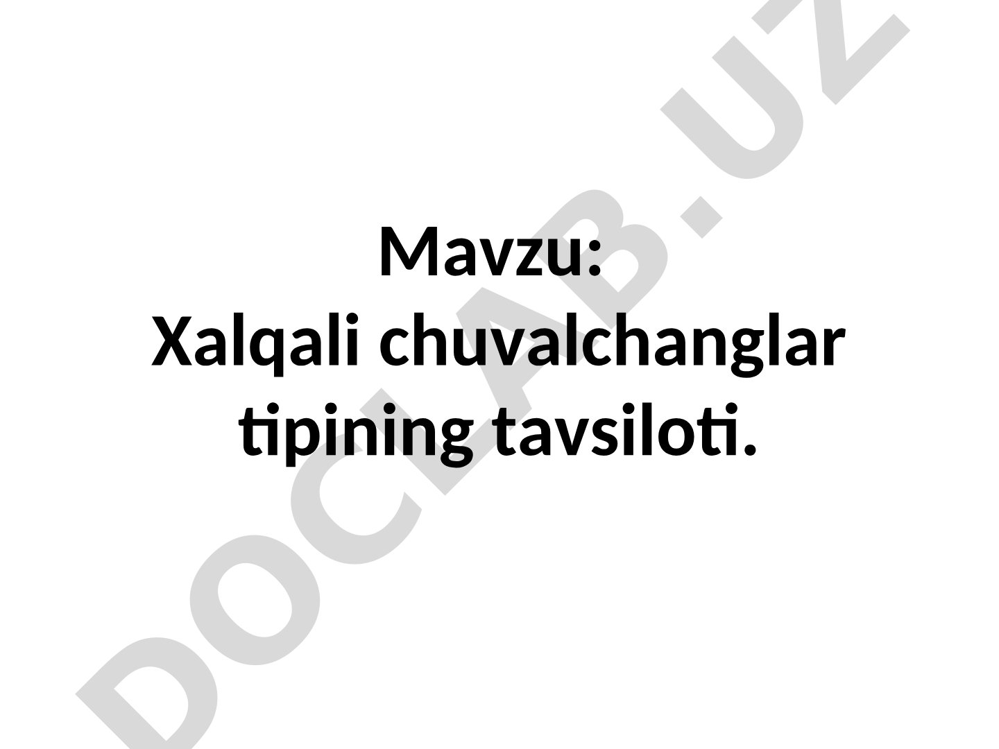 Xalqali chuvalchanglar tipining tavsiloti