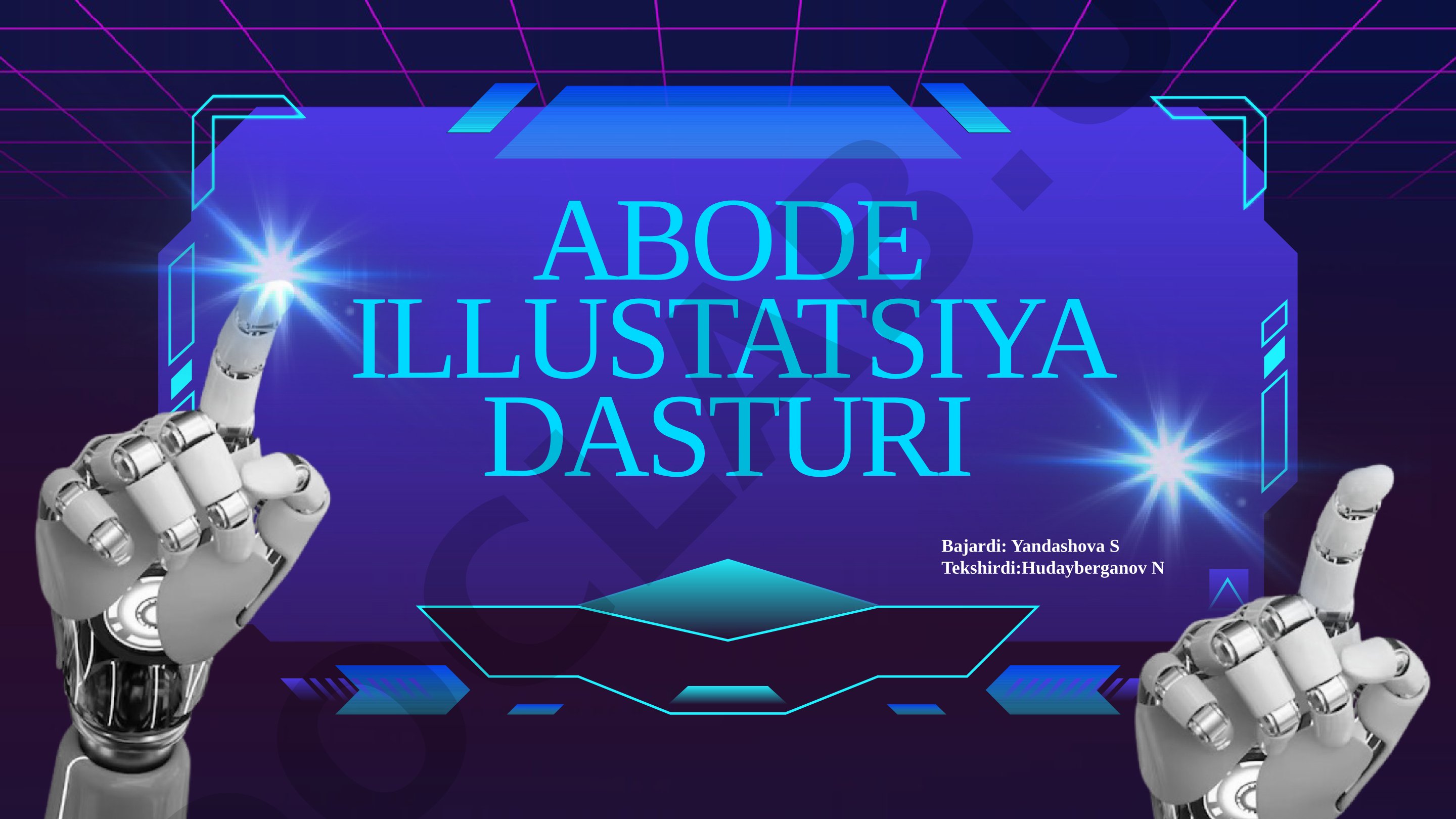 Adobe Illustrator dasturi, uning vektor grafiklar yaratish imkoniyatlari haqida
