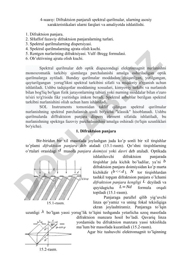 Difraktsion panjarali spektral qurilmalar, ularning asosiy xarakteristikalari va amaliyotda ishlatilishi